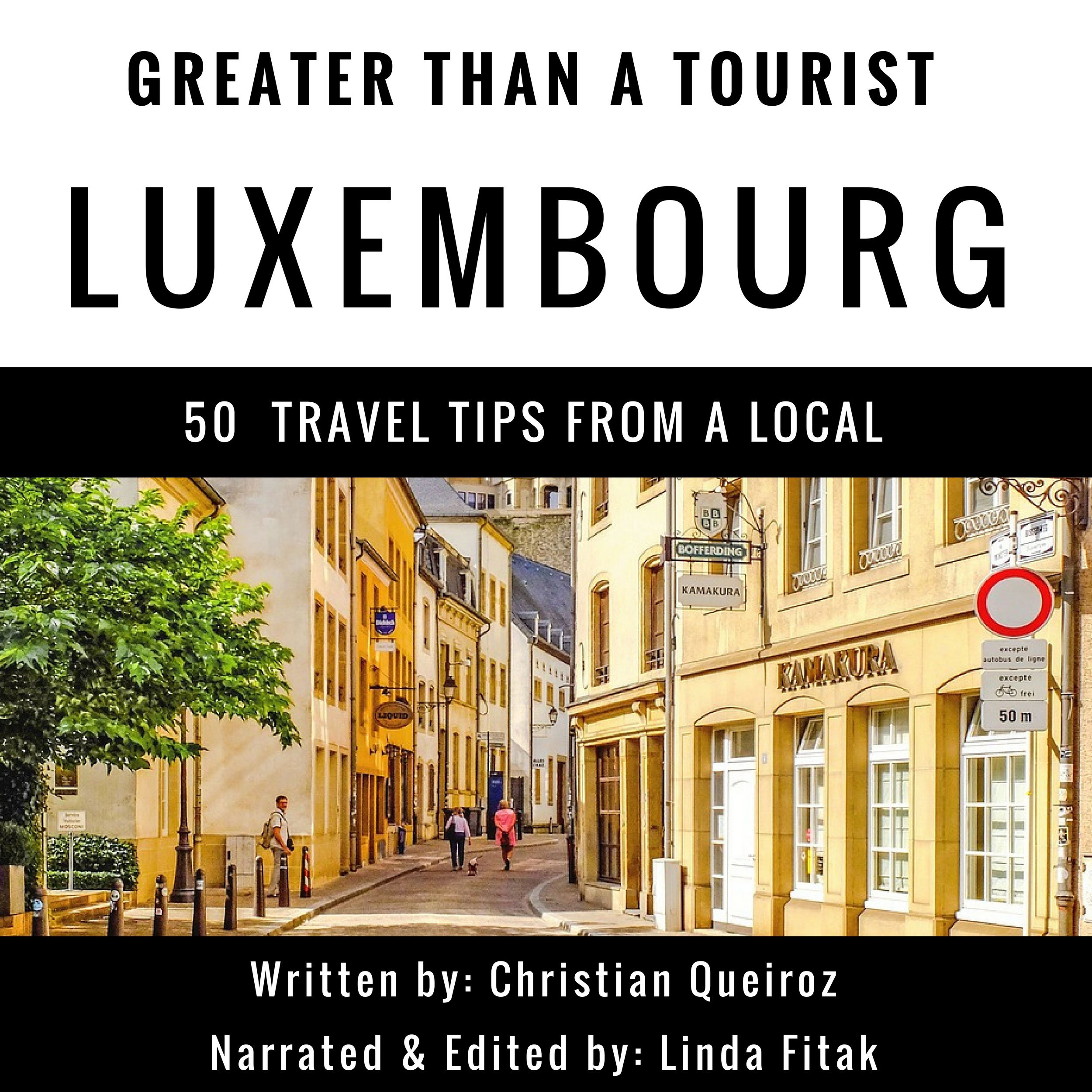 Cover art for Greater Than a Tourist: Luxembourg