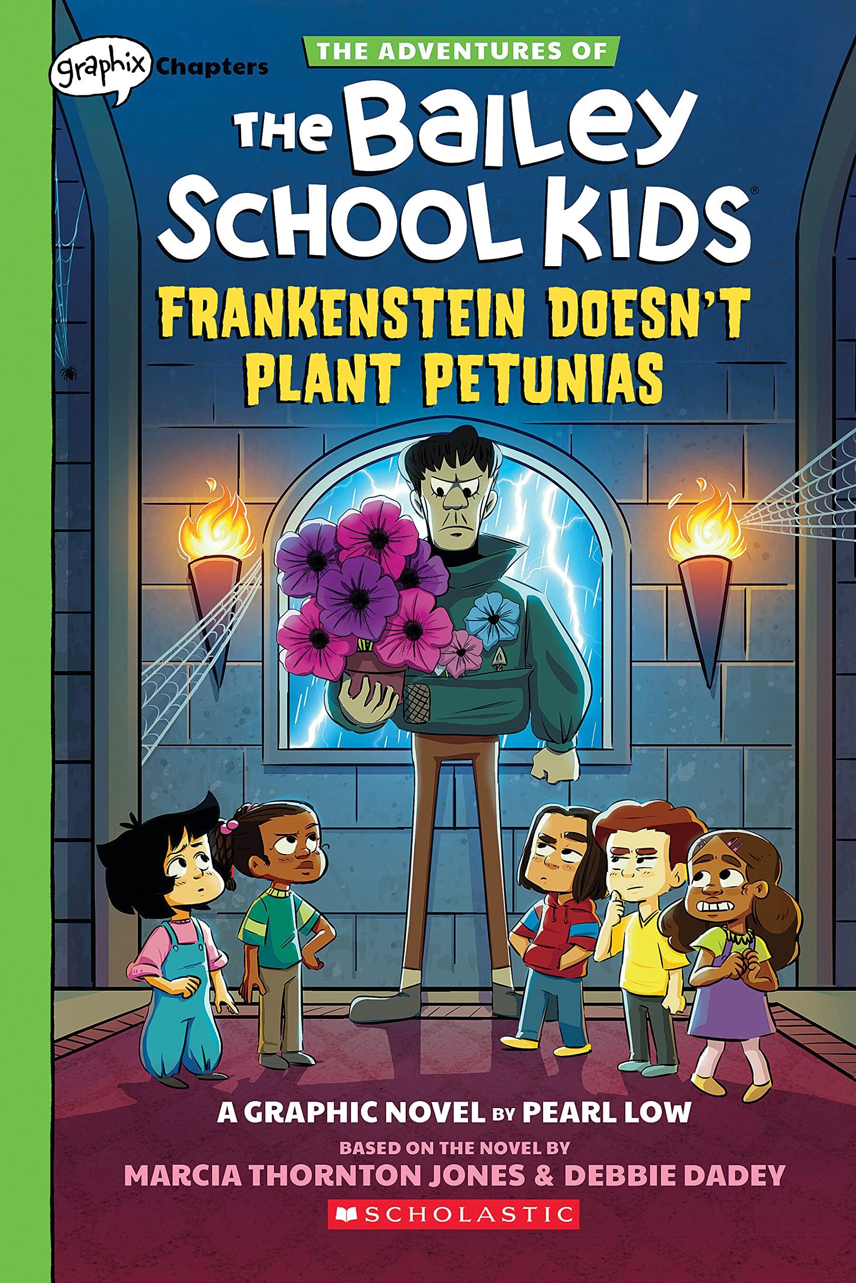 Bailey School Kids GRAPHIX #2: FRANKENSTEIN DOESN'T PLANT PETUNIAS (The Adventures of the Bailey School Kids Graphix)
