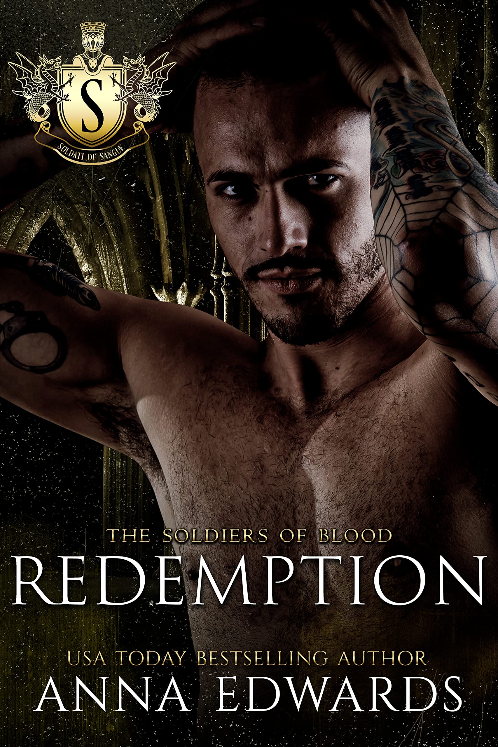 Redemption (Soldati di Sangue Book 6): A dark mafia romance