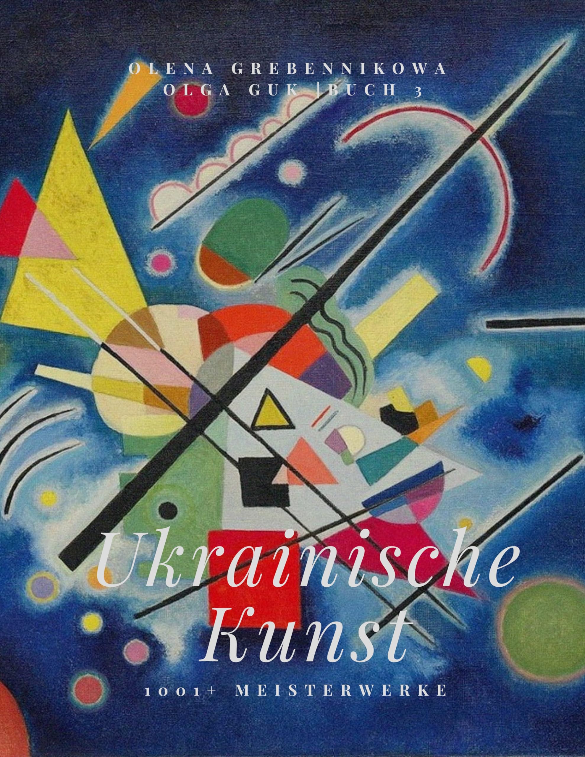 Livre Art Ukrainien 1001 Meisterwerke Band 3 beau livre de collection