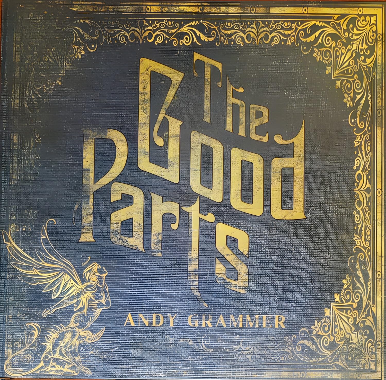 The Good Parts [VINYL]