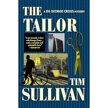 The Tailor A DS George Cross Mystery
