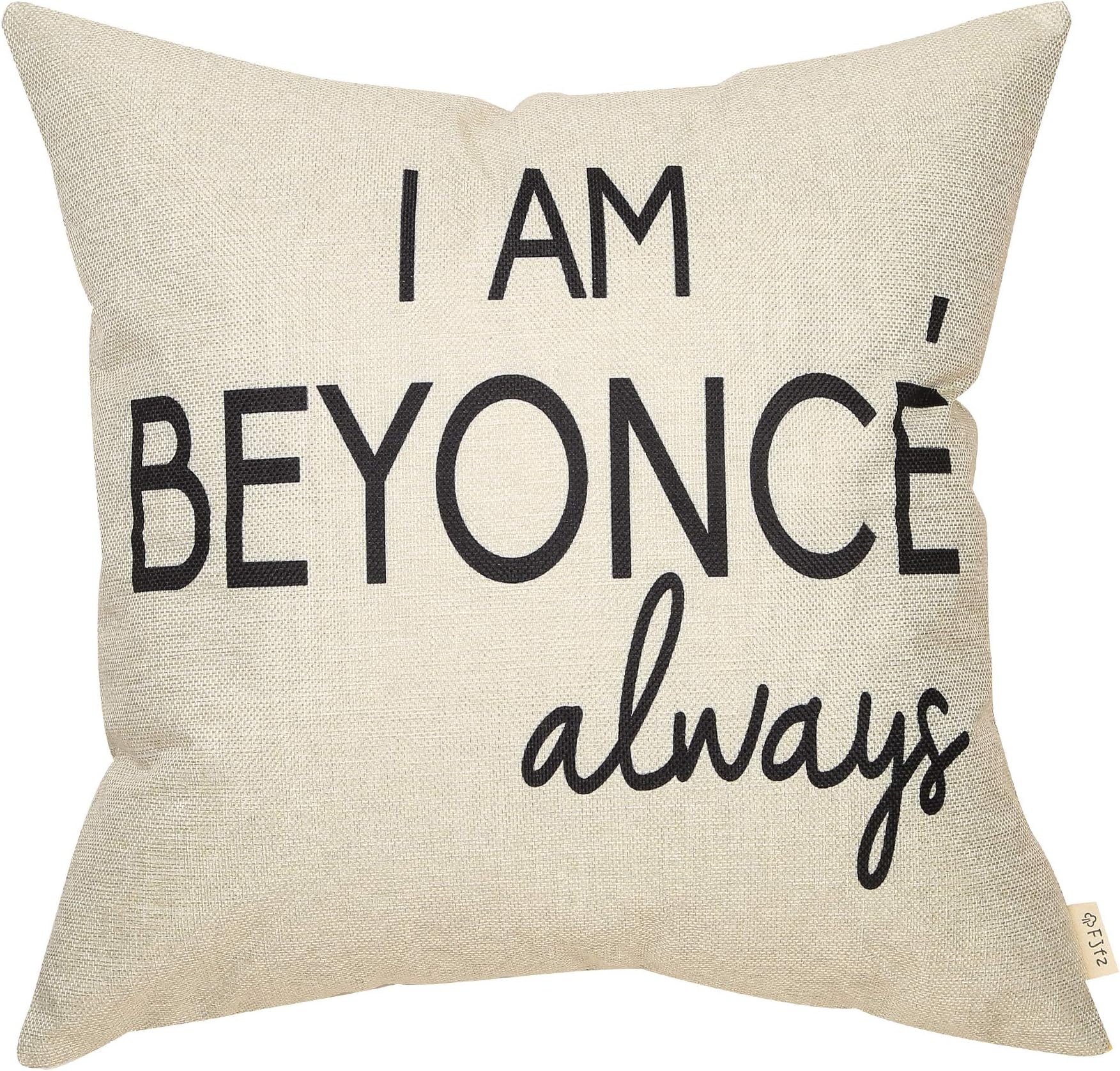 Funny Decoration I am Beyonce Always, Michael Scott Sign Décor Cotton Linen Home Decorative Throw Pillow Case Cushion Cover for The Office TV Show Lover, Sofa Couch 18" x 18"