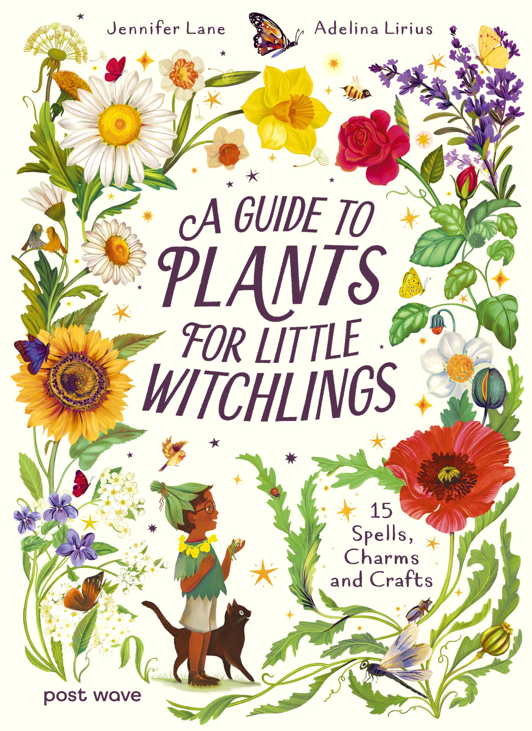 A Guide to Plants for Little Witchlings by Jennifer Lane (Hardback Book)