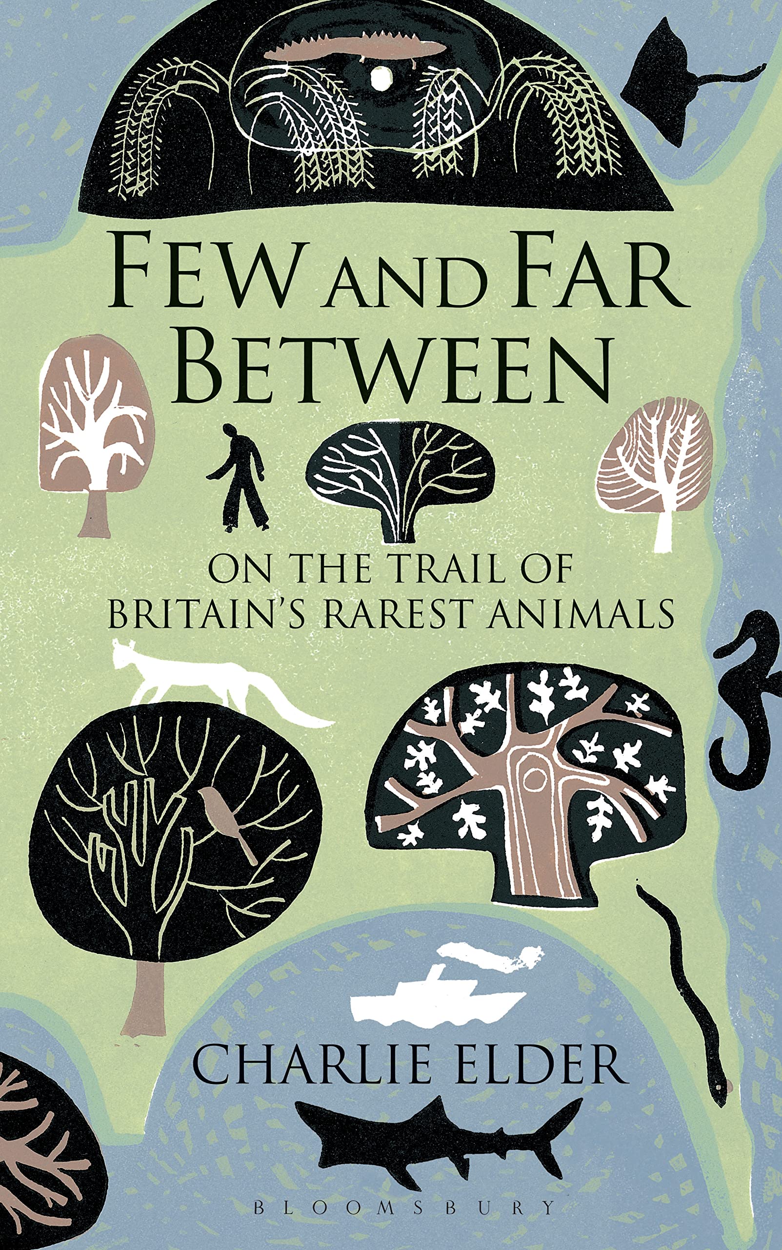 Buy Few And Far Between: On The Trail of Britain's Rarest Animals — BookShops.in