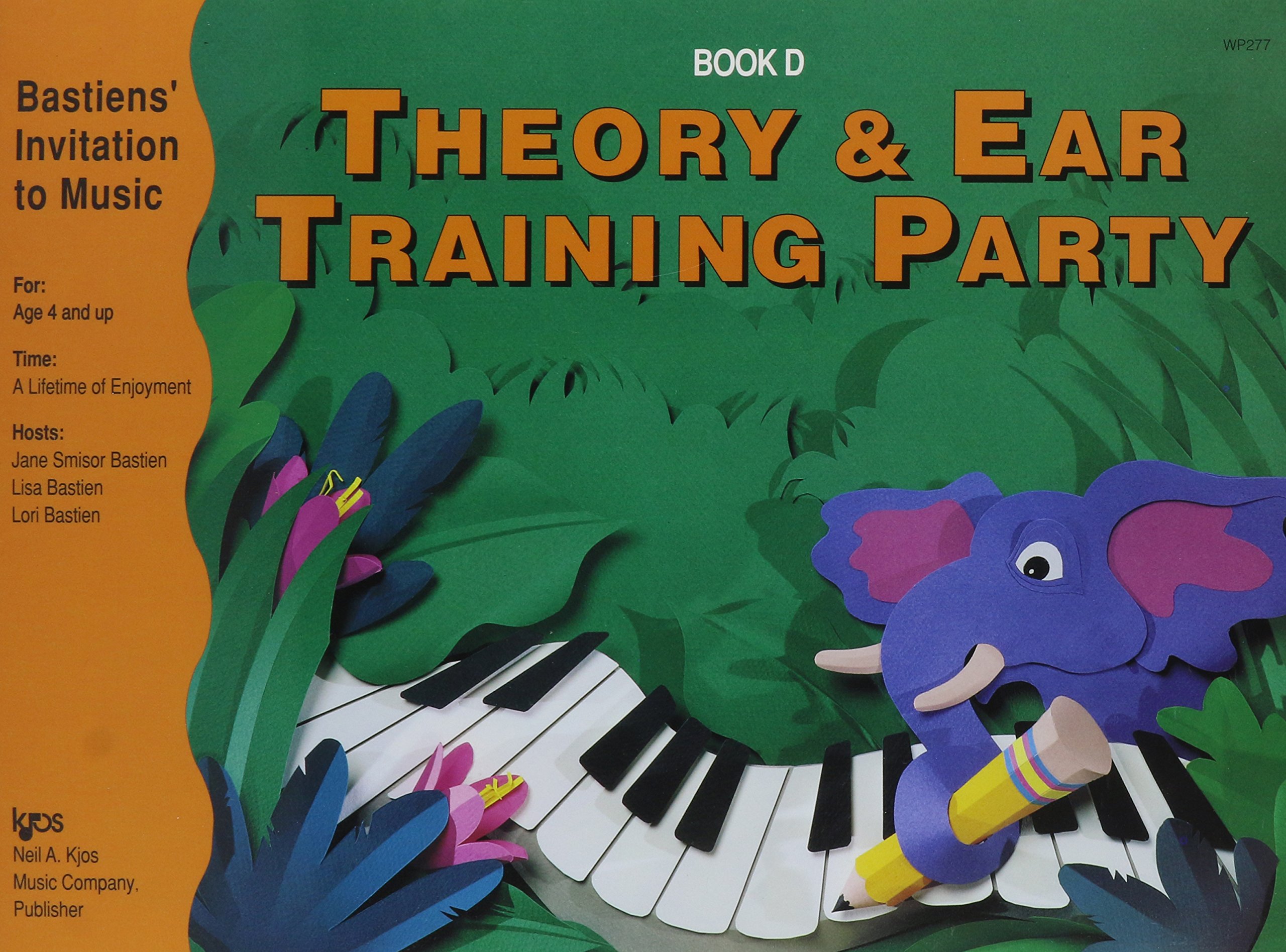 WP277 - Bastiens Invitation to Music Theory and Ear Training Party Book D