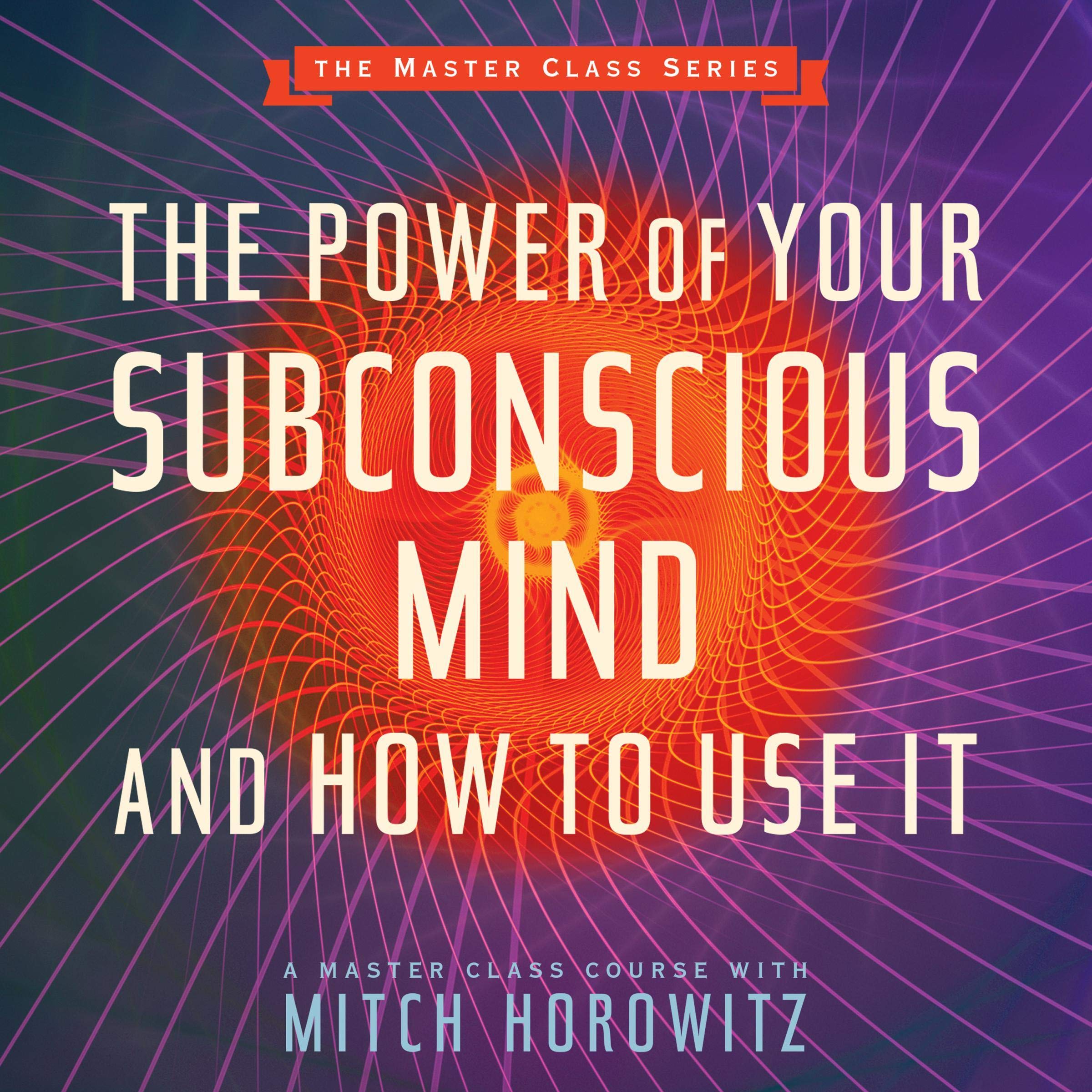 Cover art for The Power of Your Subconscious Mind and How to Use It