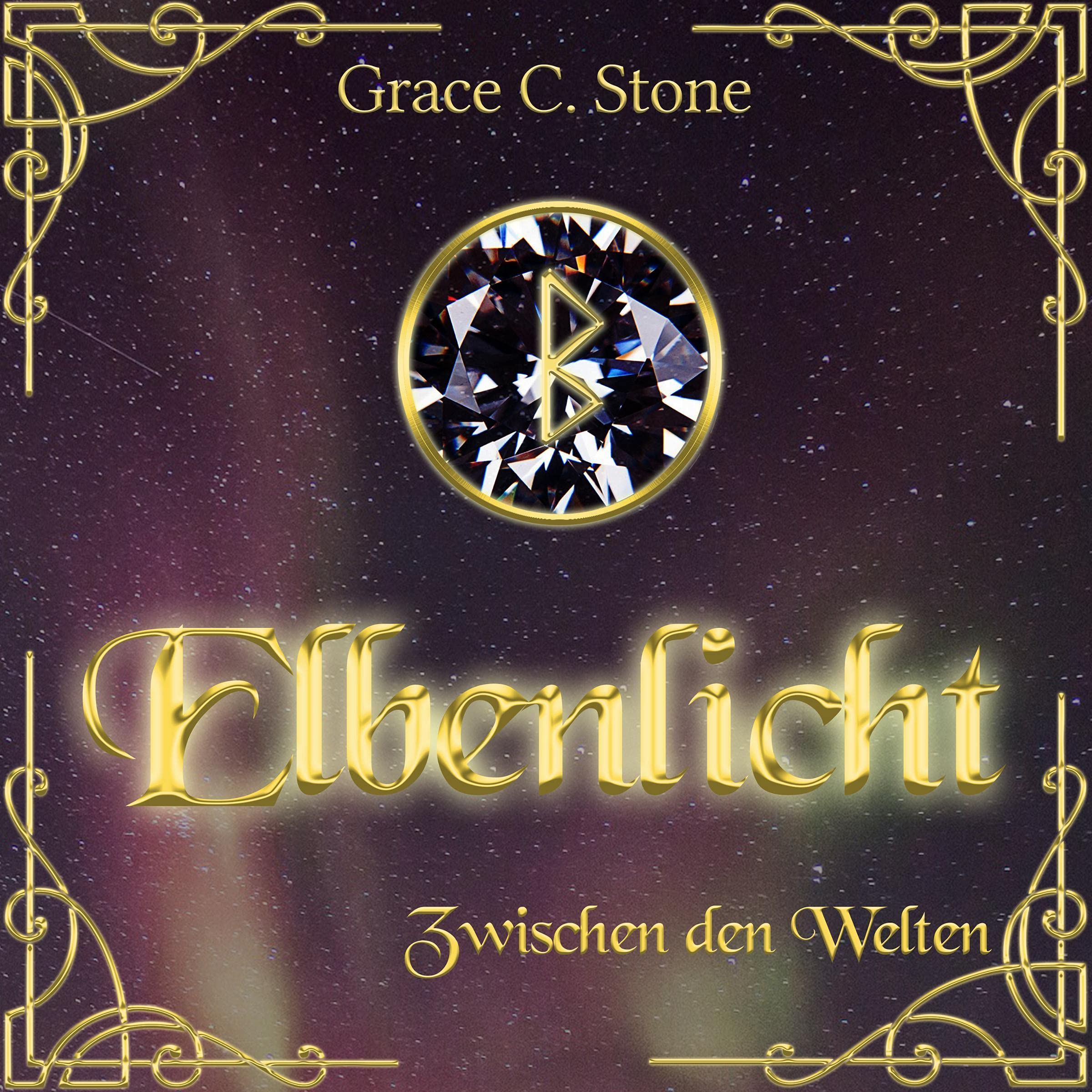 Elbenlicht - Zwischen den Welten