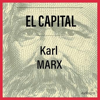 El Capital Audio Libro por Karl Marx episode artwork