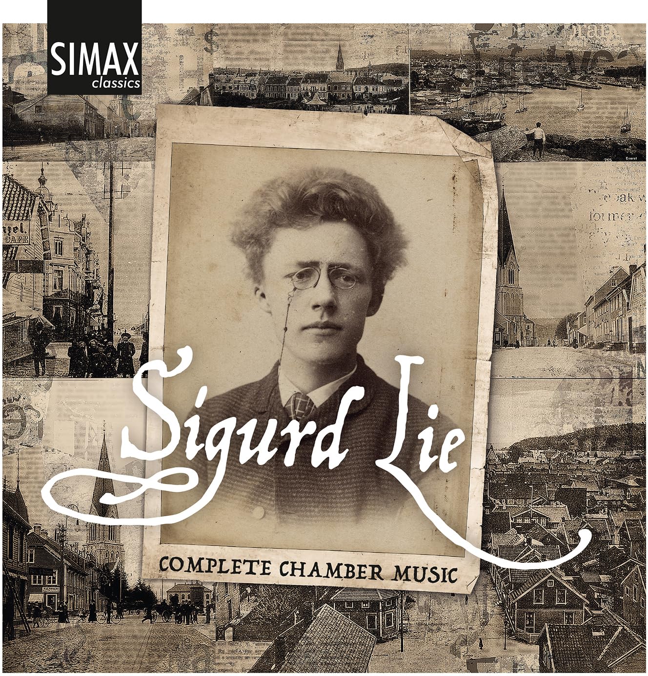 Sigurd Lie: Complete Chamber Music