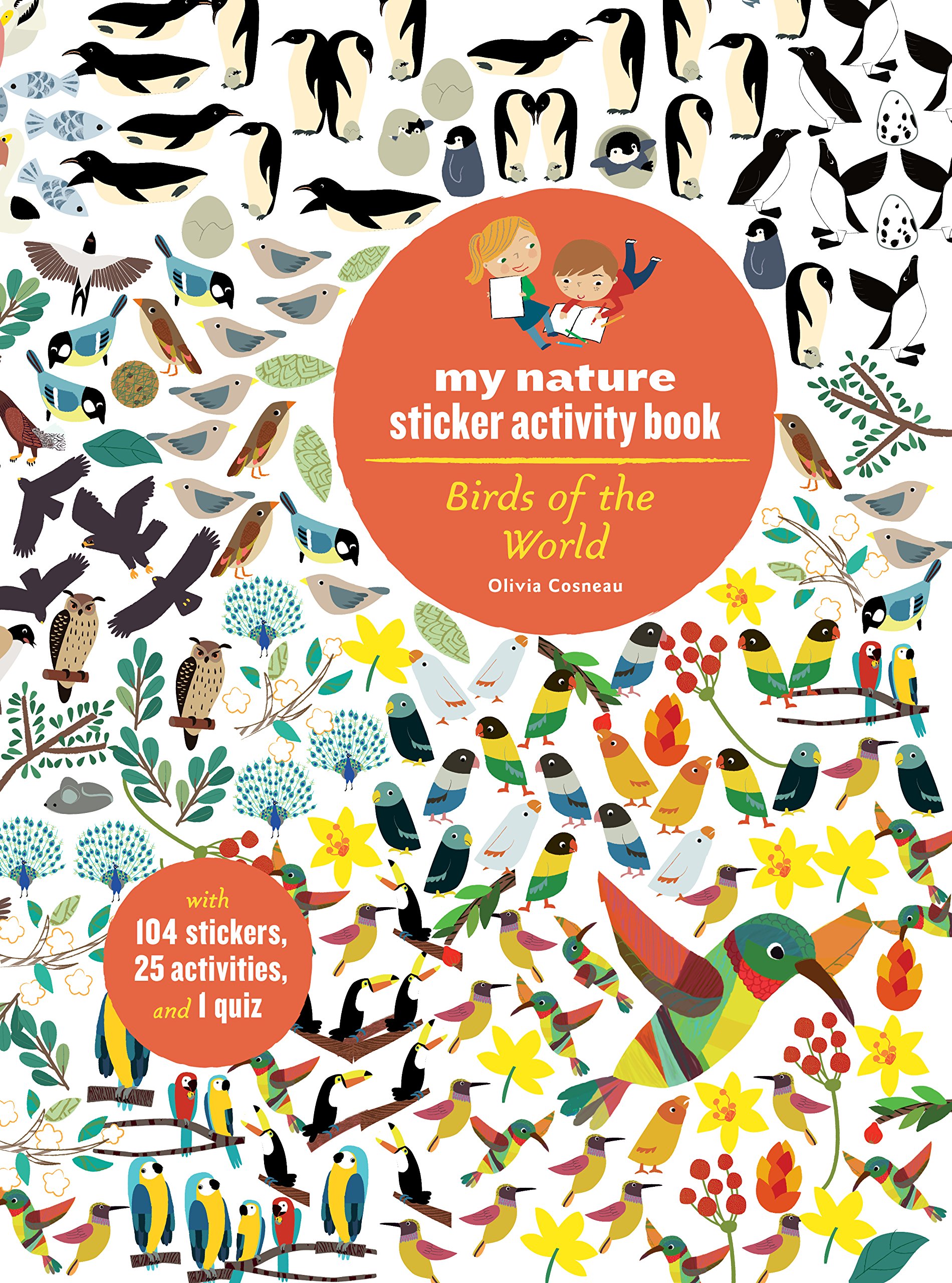 Birds of the World : My Nature Sticker Activity Book