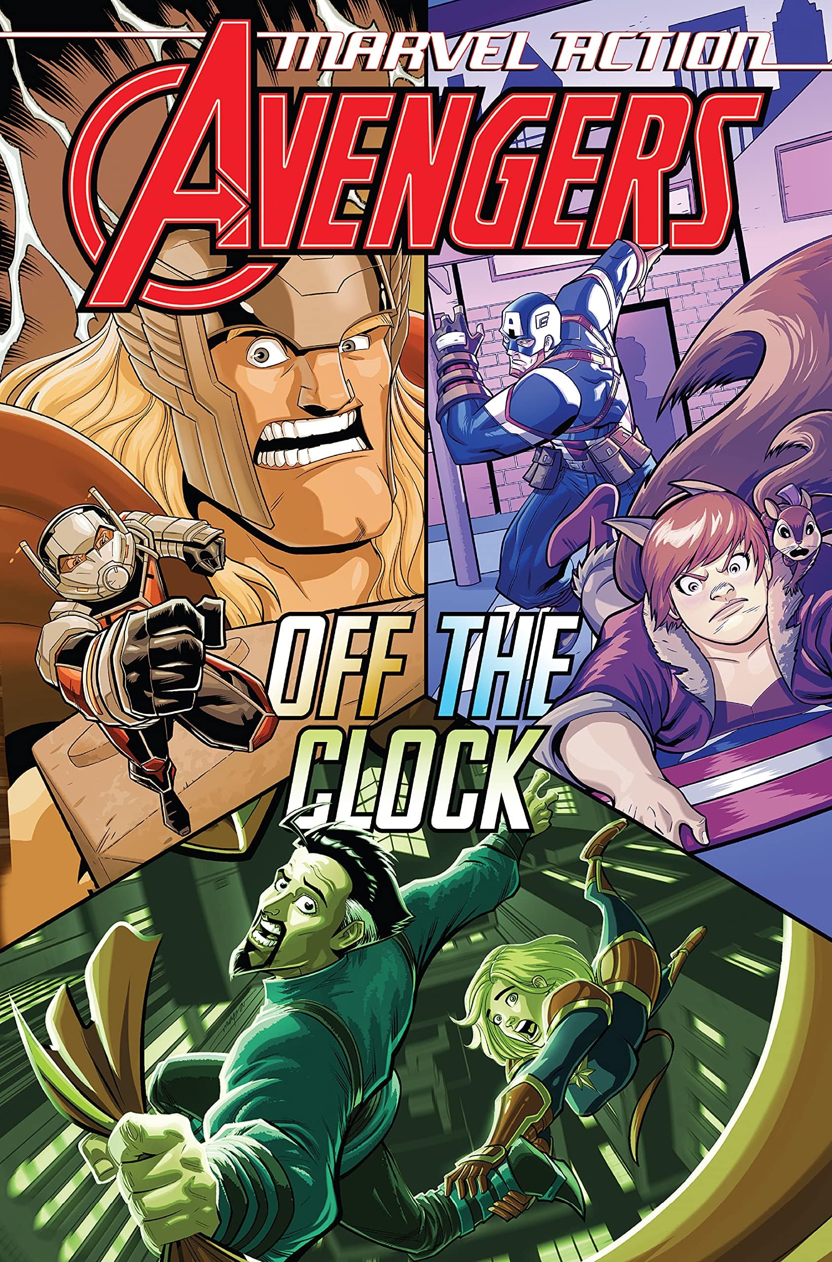 Marvel Action Avengers Vol. 5: Off The Clock (Marvel Action Avengers (2018-2020))
