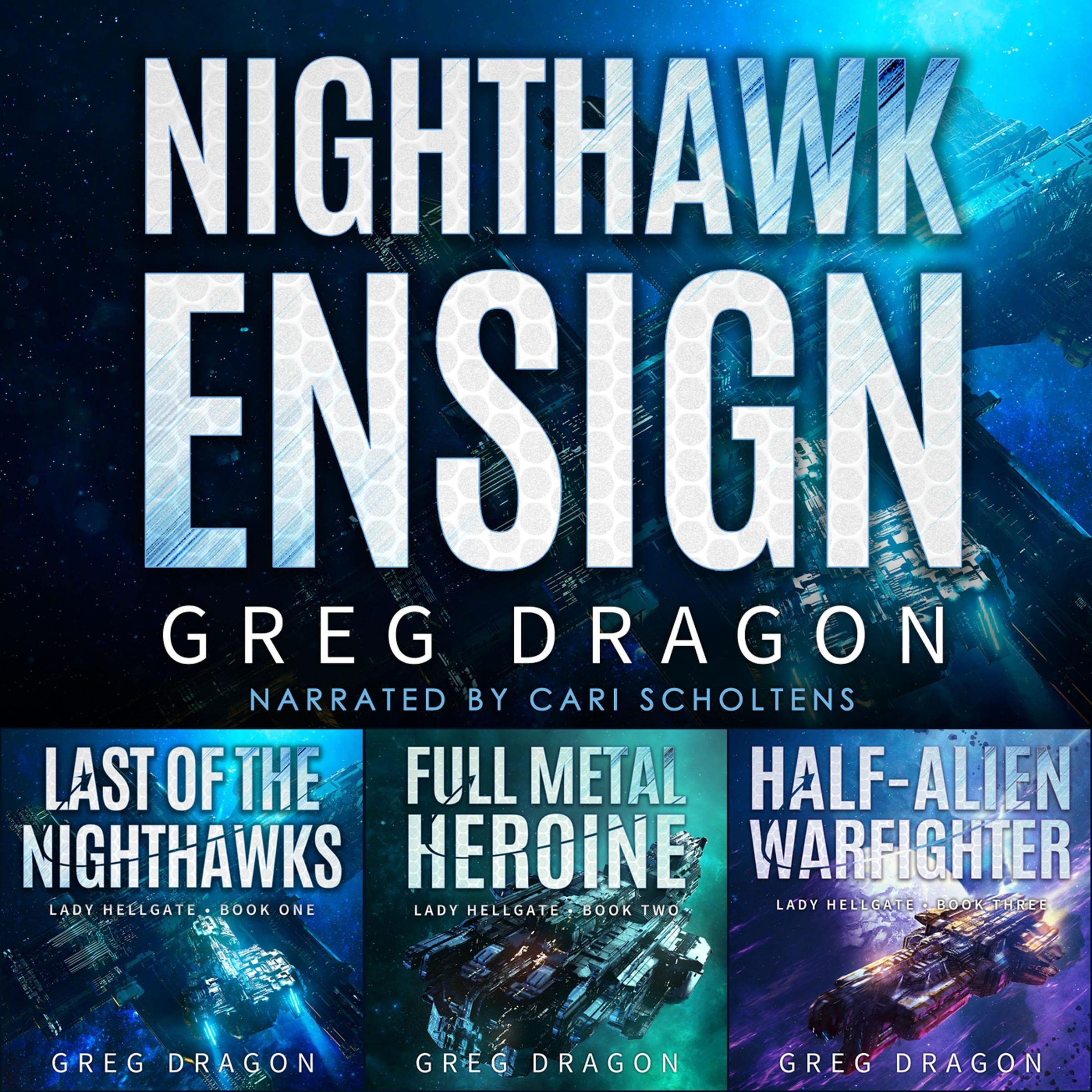 Cover art for Nighthawk Ensign: Lady Hellgate Books 1-3
