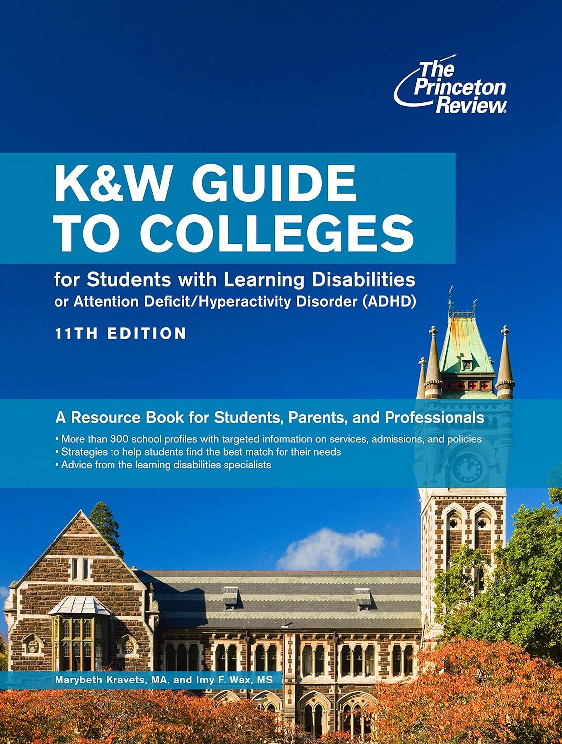 The K&W Guide to Colleges Programs & Services for Students With ...