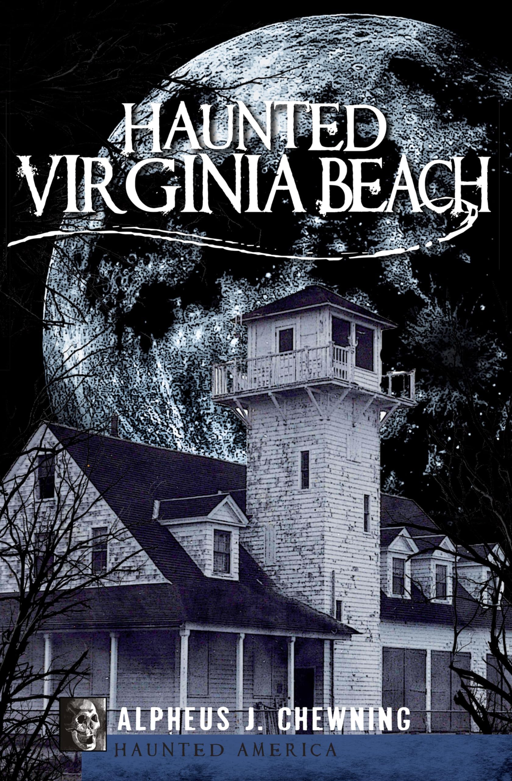 Haunted Virginia Beach (Haunted America)