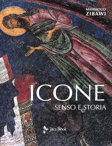 Icone. Senso e storia. Nuova ediz.