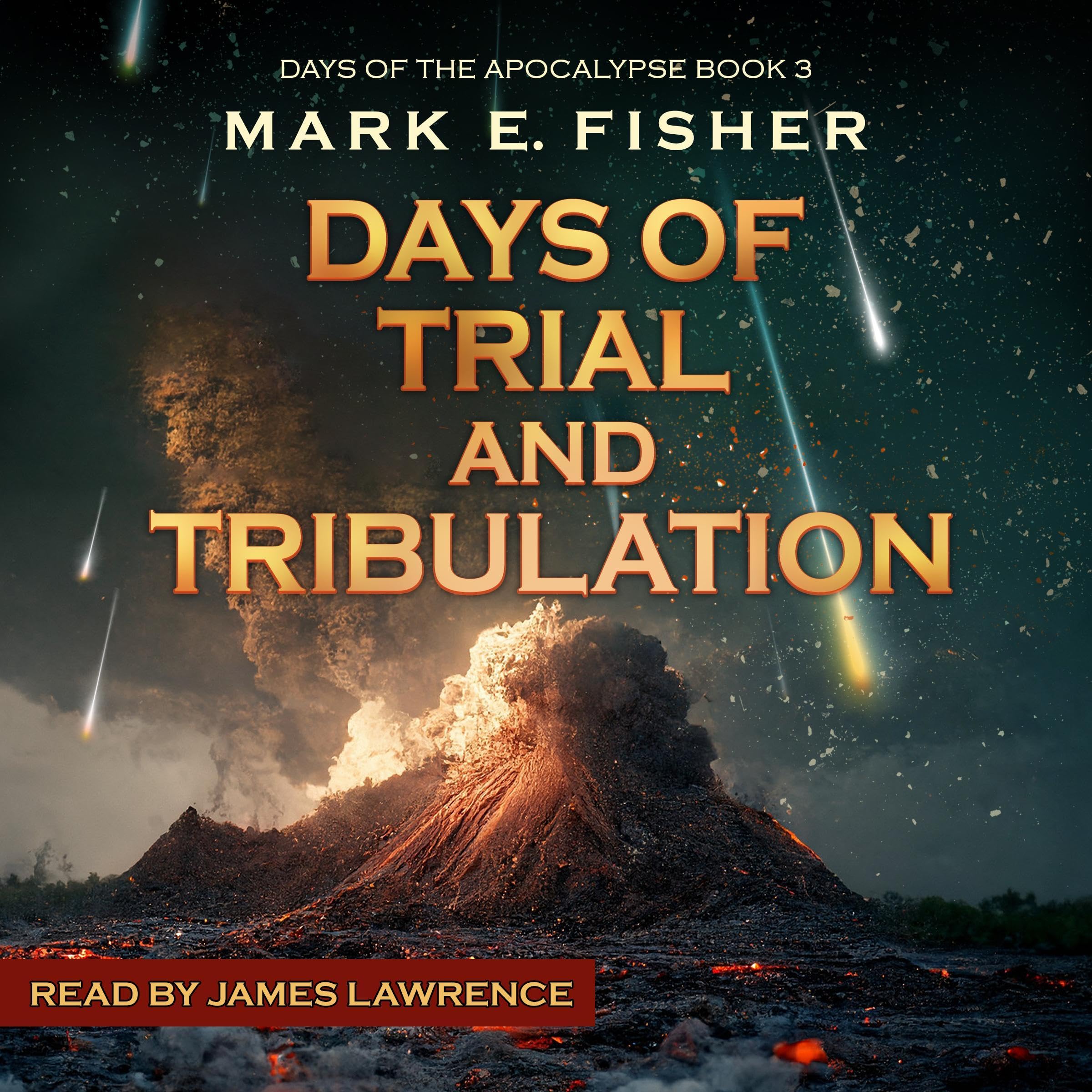 Days of Trial and Tribulation