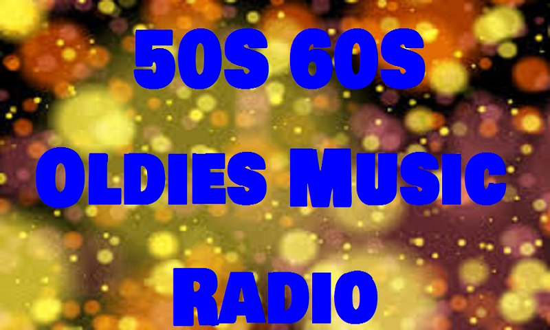 50S 60S Oldies Music Radio - App on Amazon Appstore