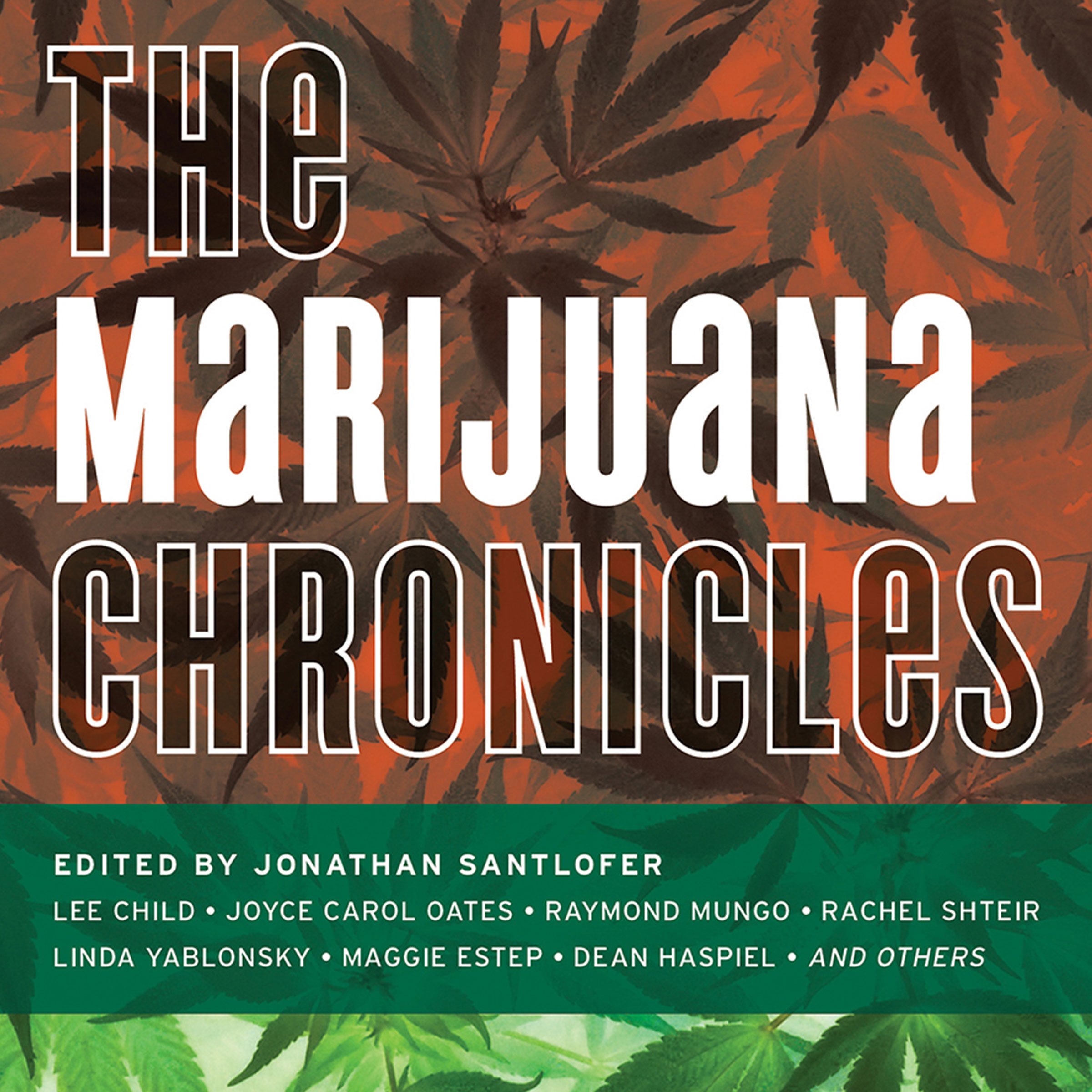 The Marijuana Chronicles