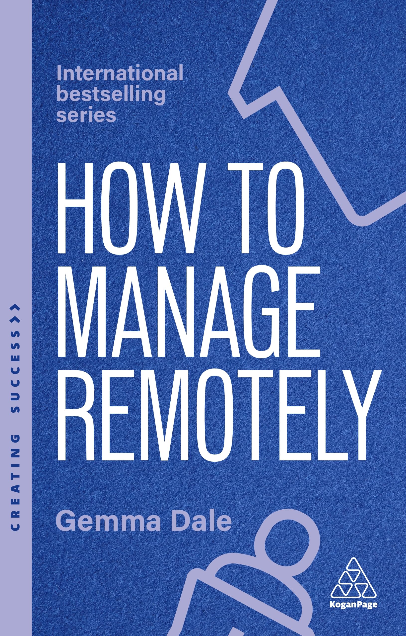 How to Manage Remotely by Gemma Dale - 9781398620070