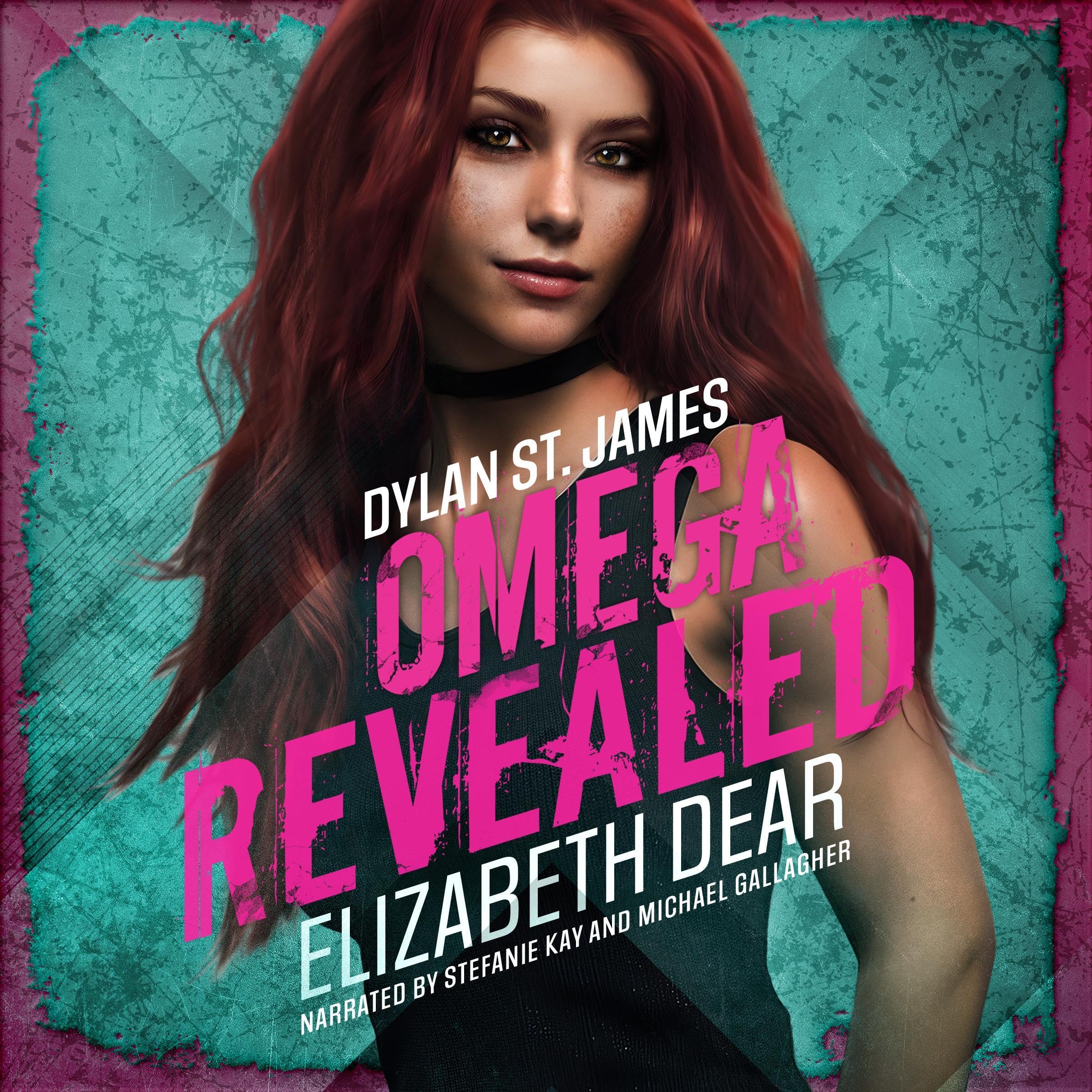 Dylan St. James: Omega Revealed