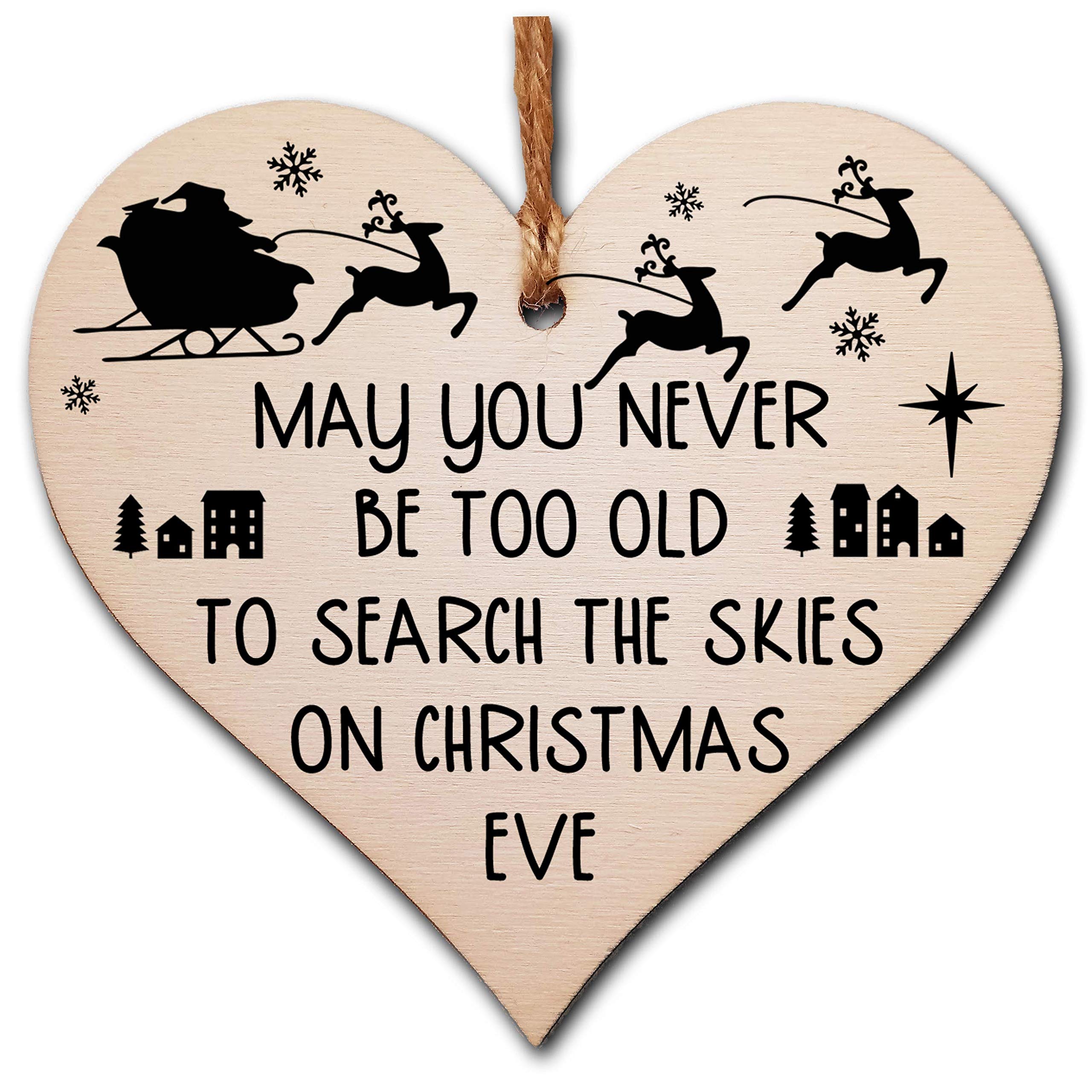 Wooden Hanging Heart Plaque Xmas Tree Bauble Too Old Search Skies Christmas Eve