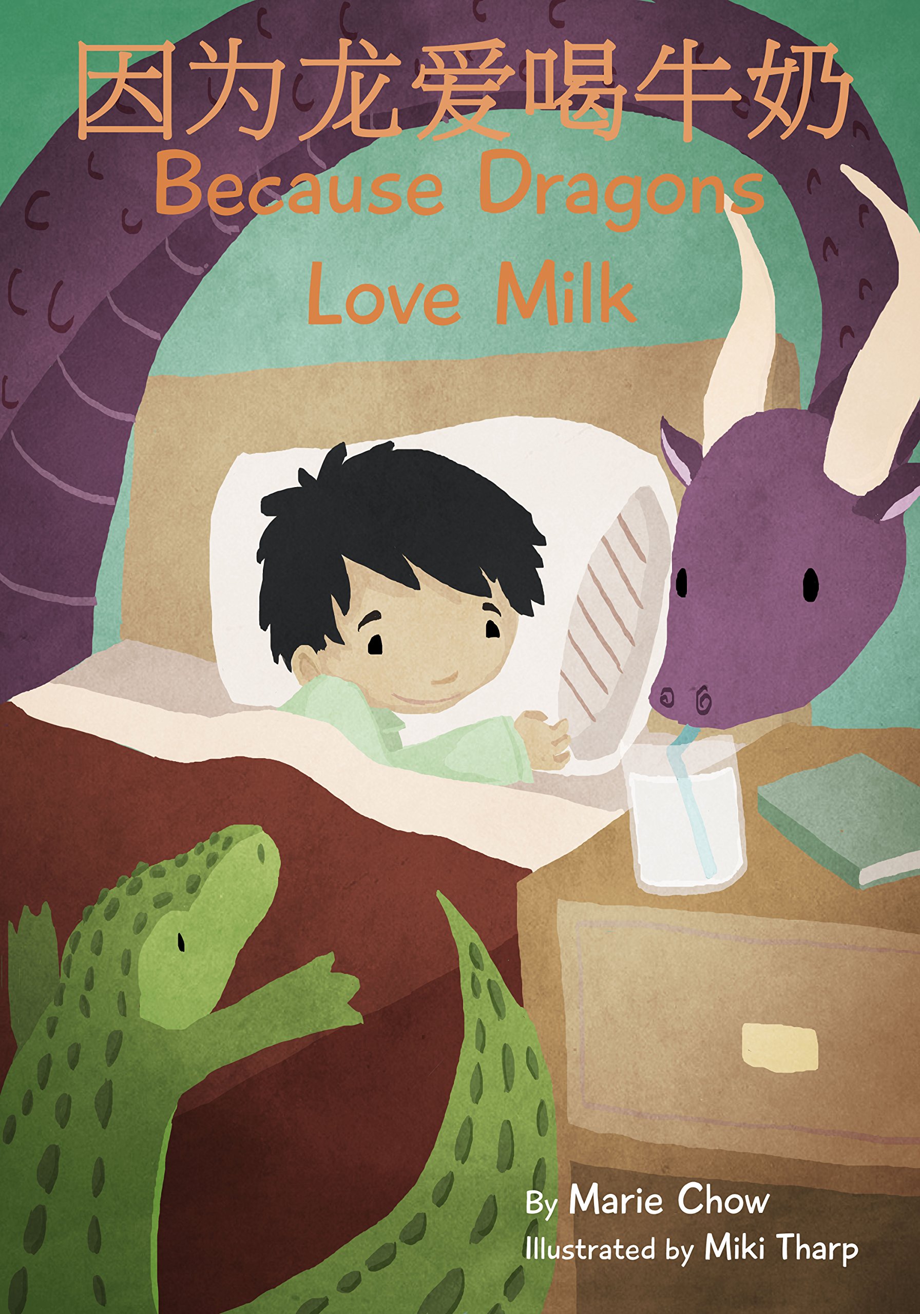 Because Dragons Love Milk: Simplified Chinese and English