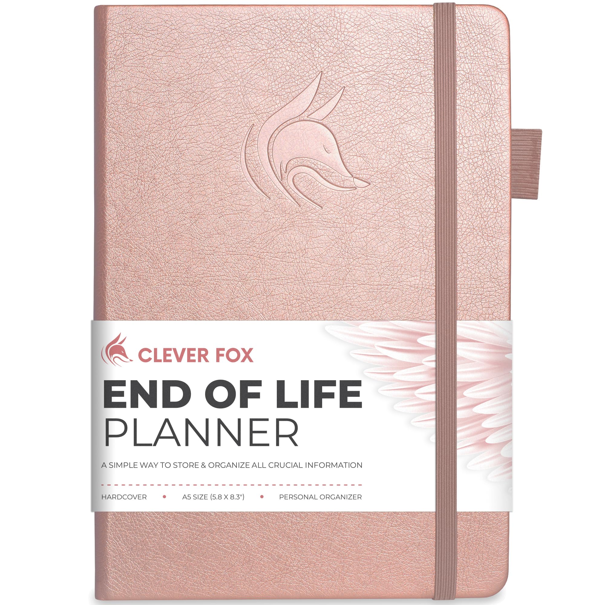Clever Fox End of Life Planner – Final Arrangements Organizer for Beneficiary, Will Preparation, Last Wishes & Funeral Planning, A5 (Rose Gold)
