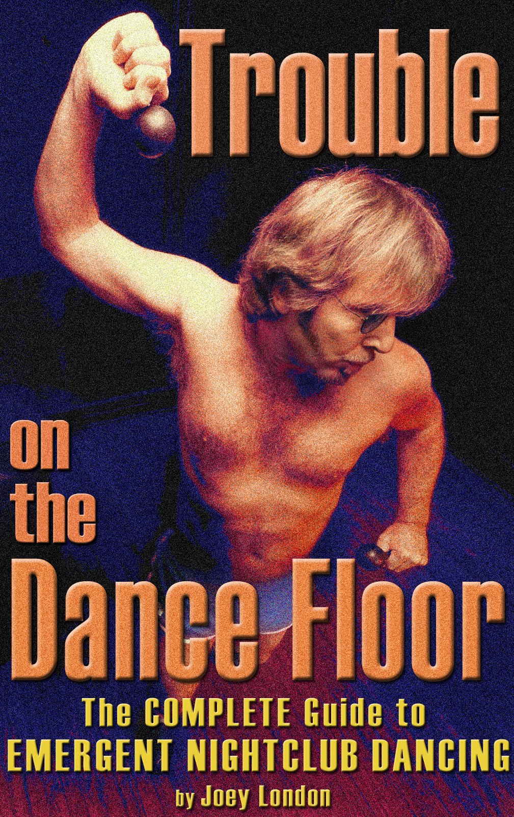 Livre Emergent Nightclub Dancing pour maîtriser les pas de danse de nuit sans stress