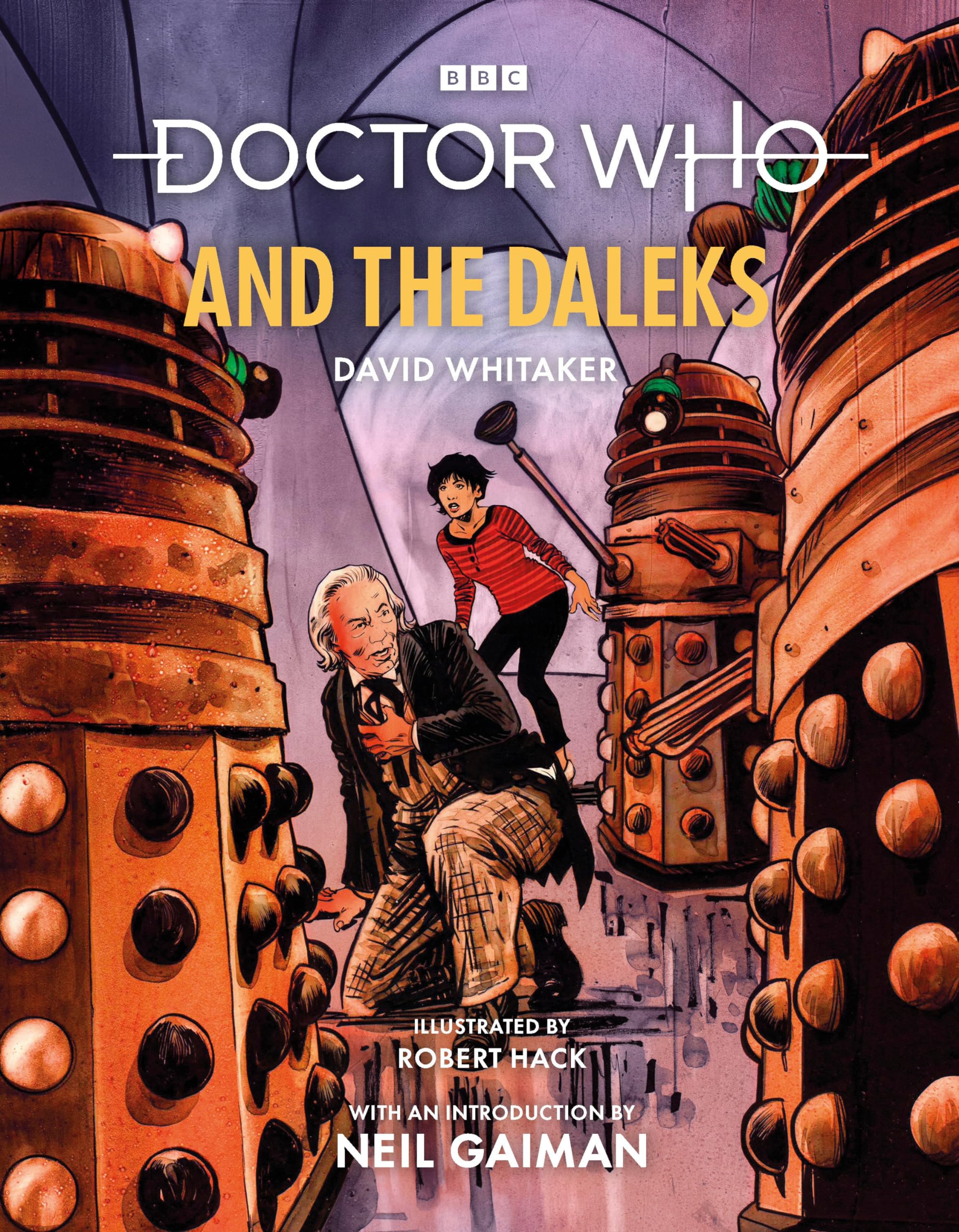 David Whitaker - Doctor Who & the Daleks - Illustrated Edition - Hardback Book