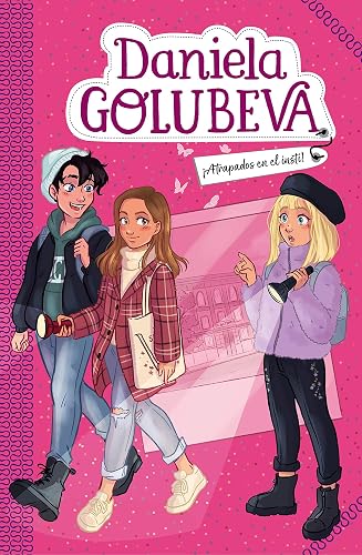 ¡Atrapados en el insti! (Golubeva sisters 4) (Conectad@s)