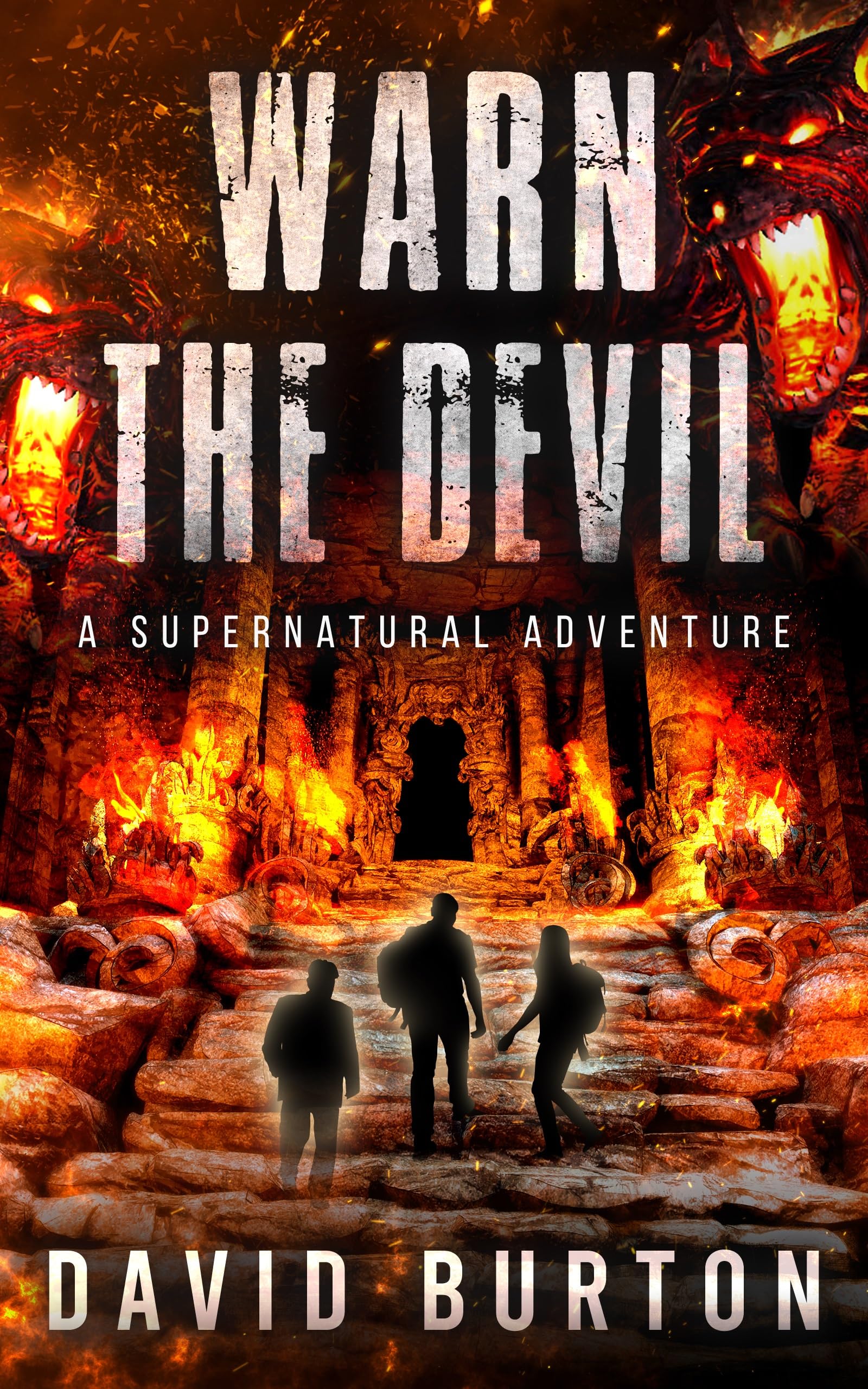 Warn the Devil: A Soul Retriever Novel: A Soul Retriever novel 2 (Soul Retrievers)