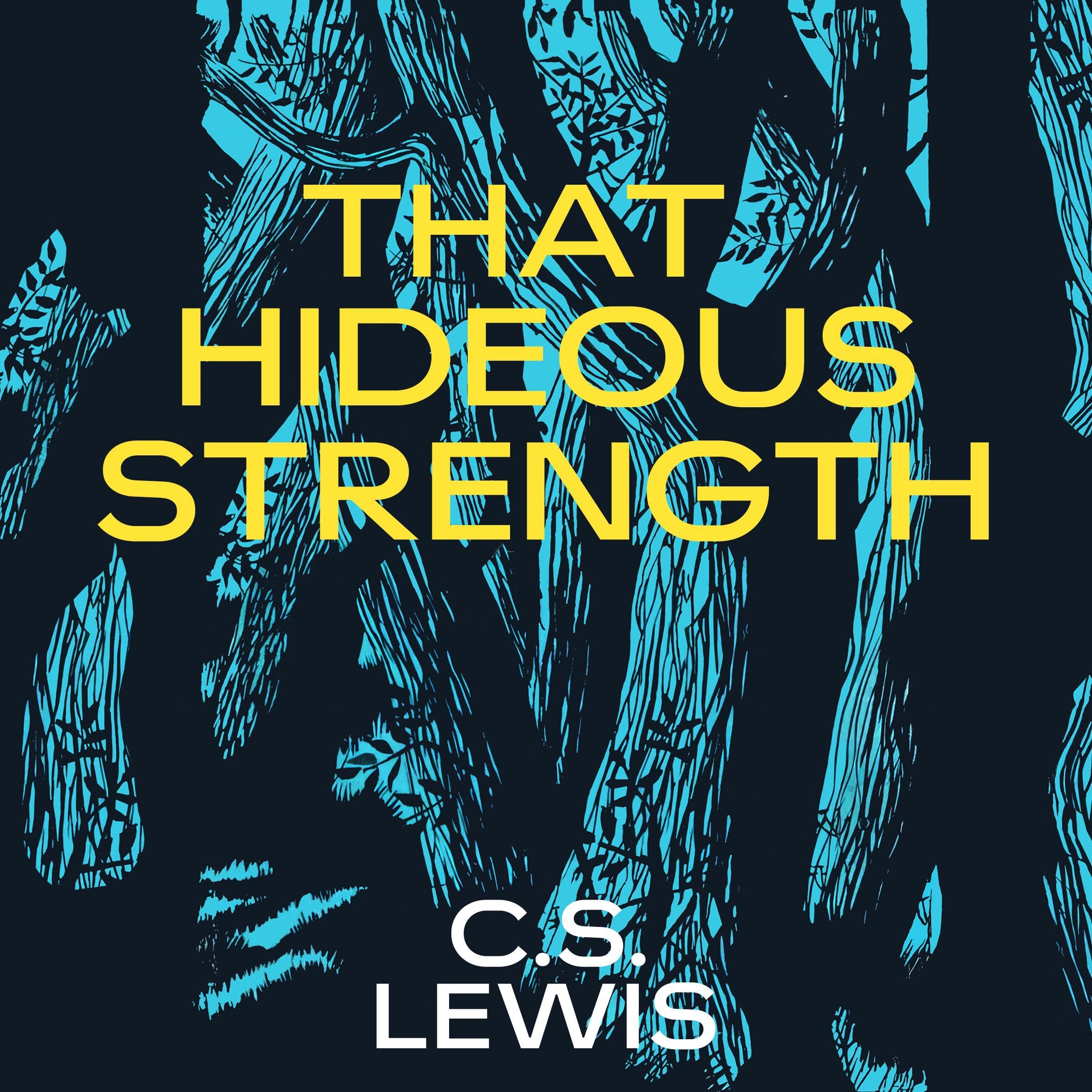 Cover art for That Hideous Strength: Space Trilogy, Book 3