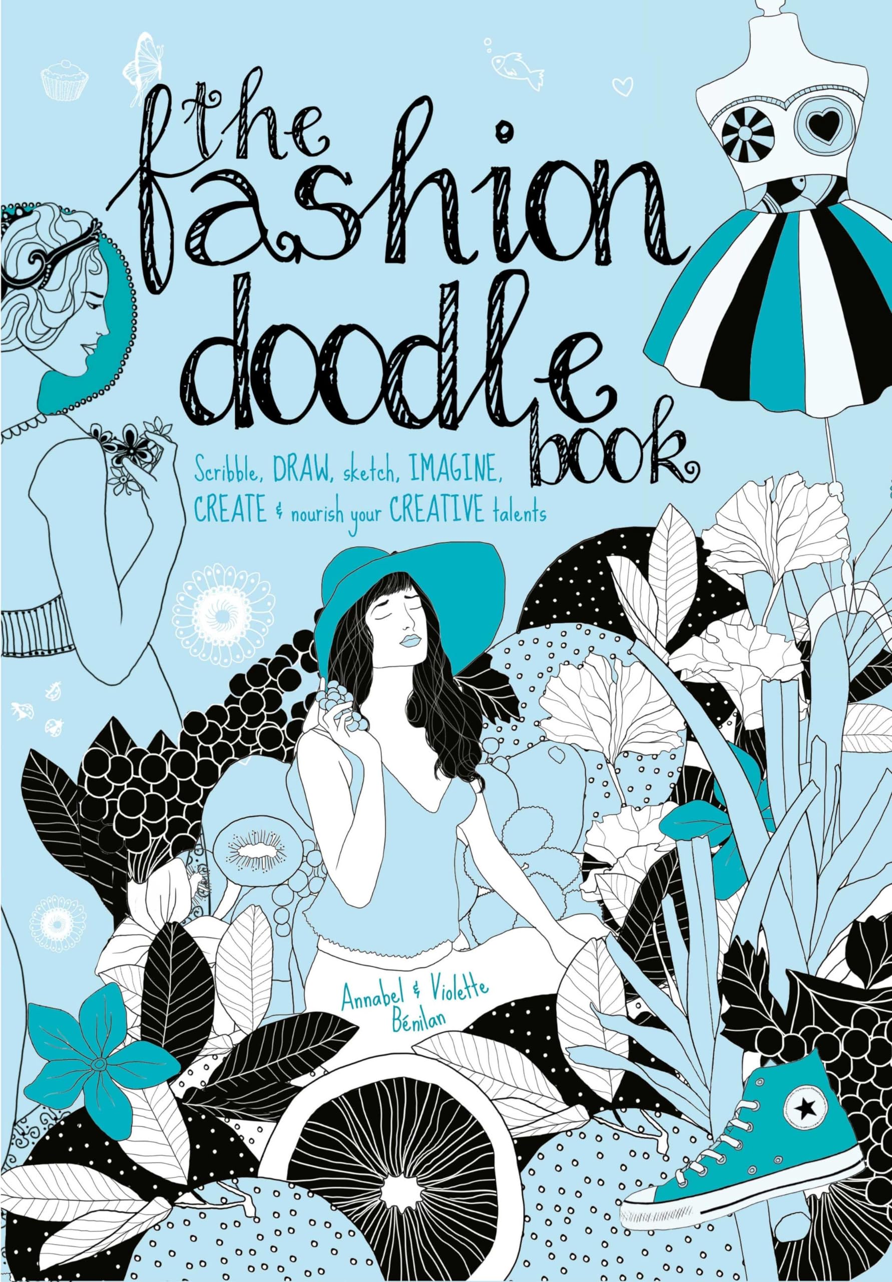 The Fashion Doodle Book Paperback – 14 March 2014