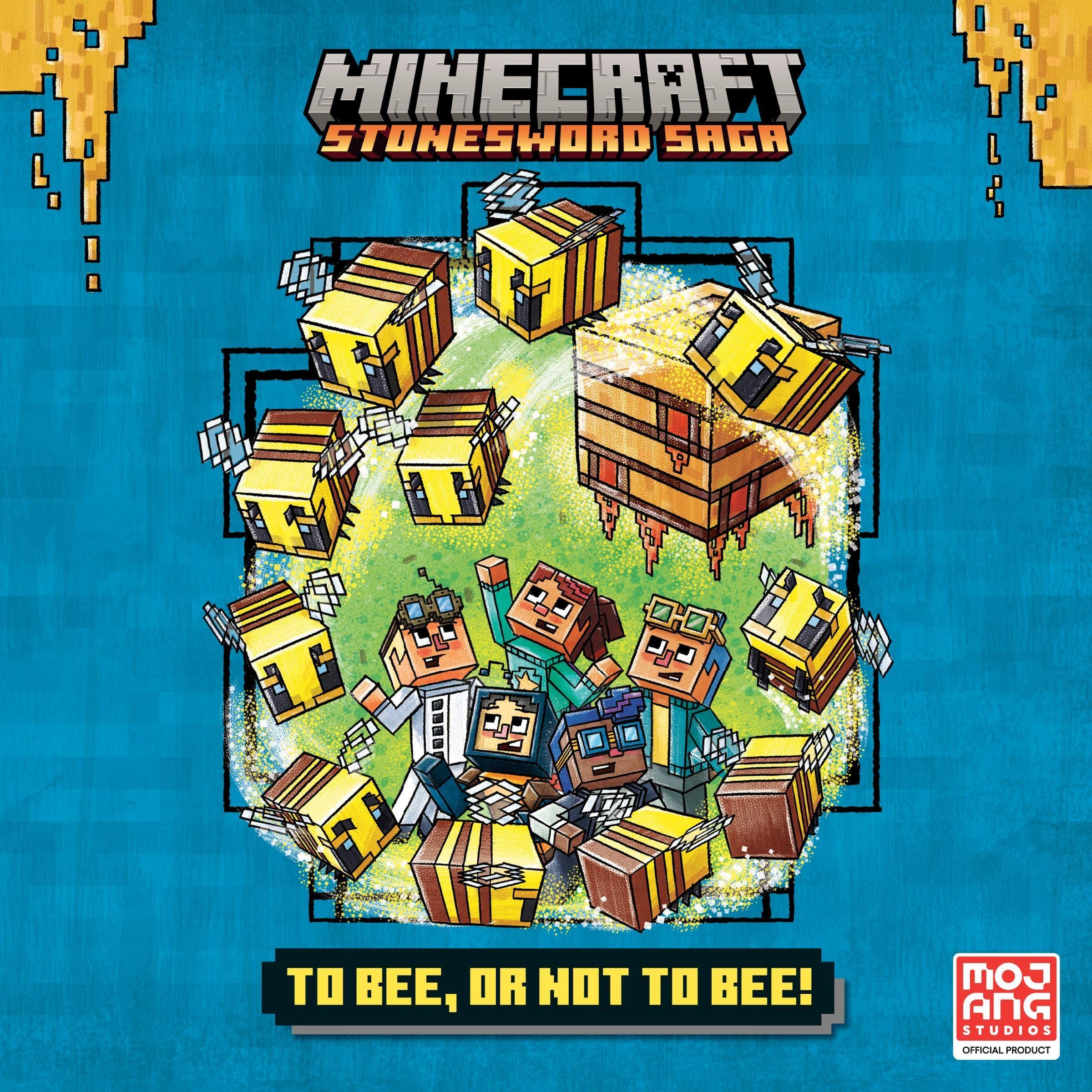Cover art for To Bee, Or Not to Bee! (Minecraft Stonesword Saga #4)