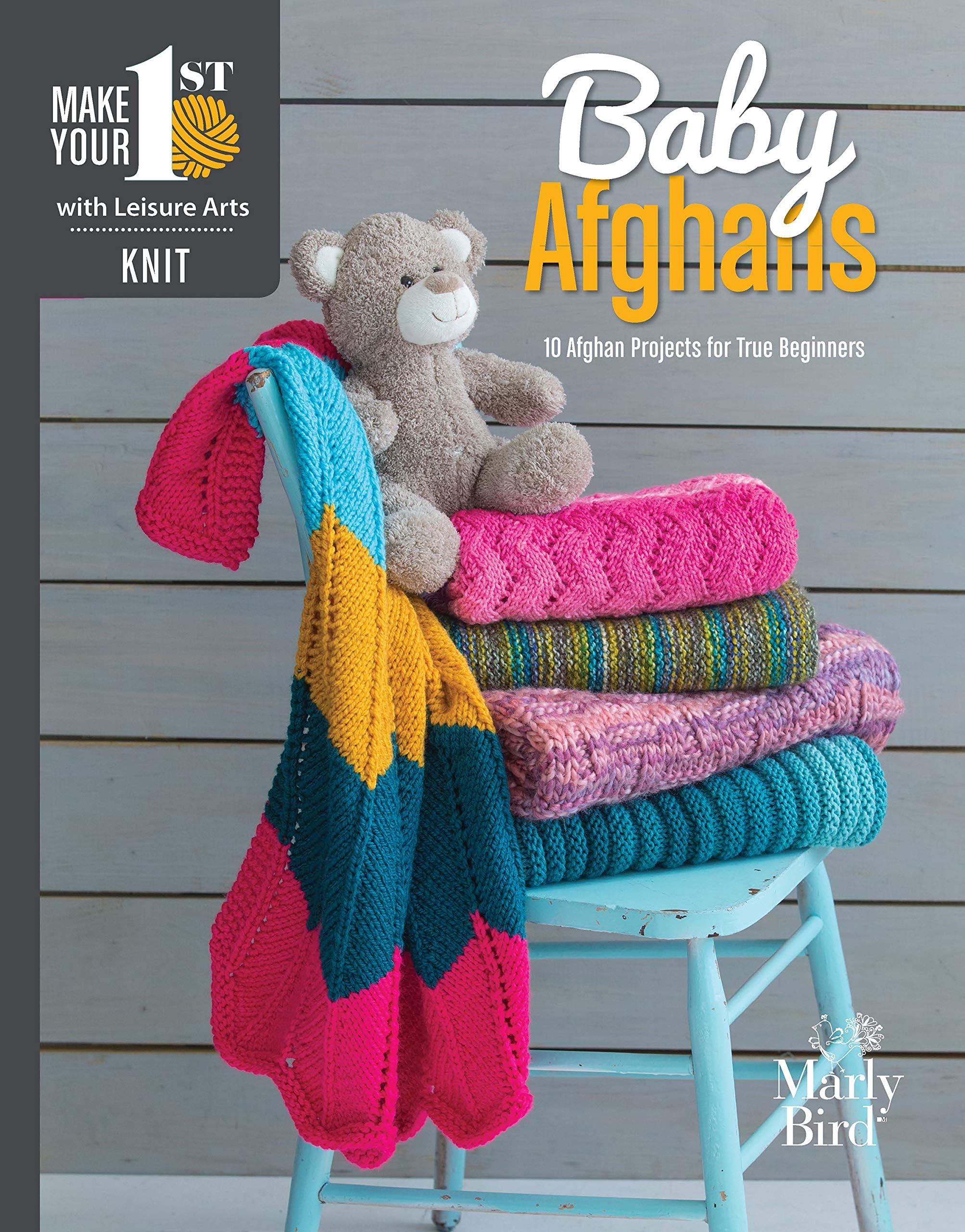Knit Your First Baby Blanket: 14 Easy-to-Stitch Projects for True Beginners