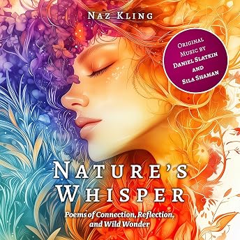 Nature's Whisper Audiobook by Naz Kling episode artwork