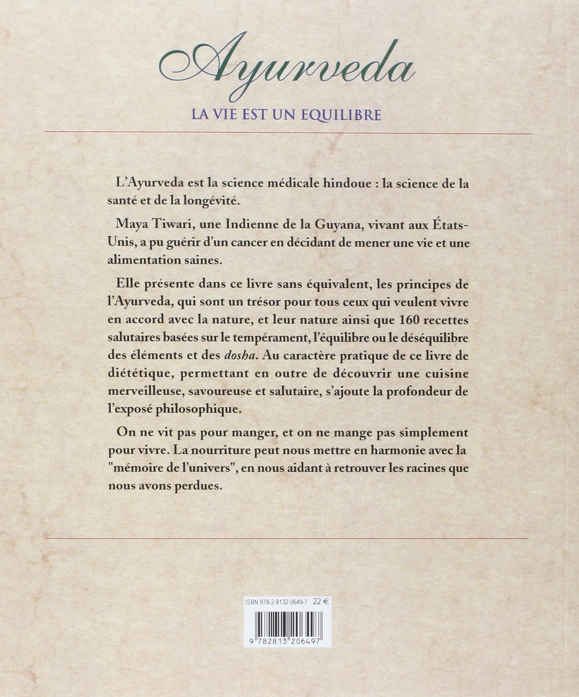 Ayurveda - la vie est un équilibre