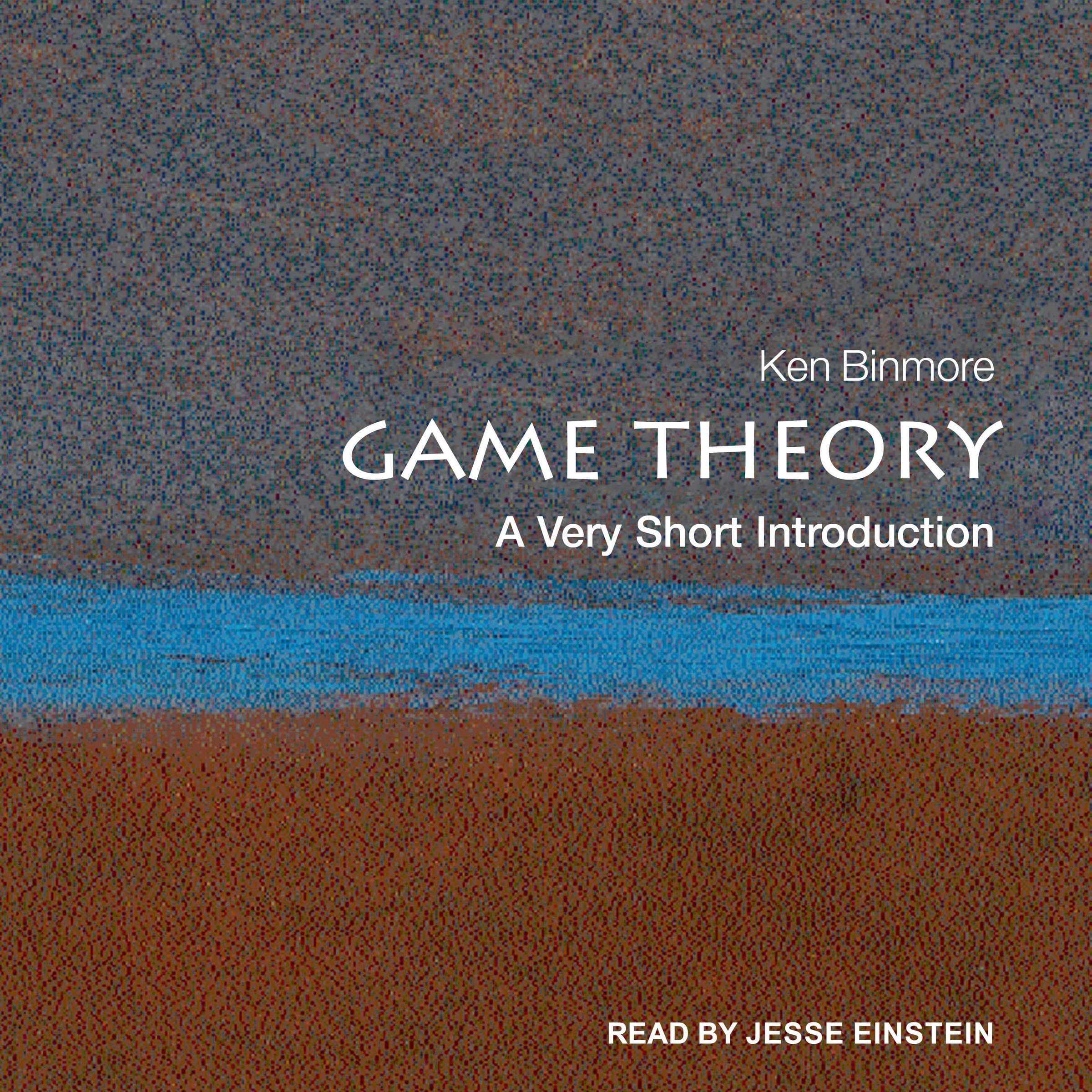 Game Theory: A Very Short Introduction (Very Short