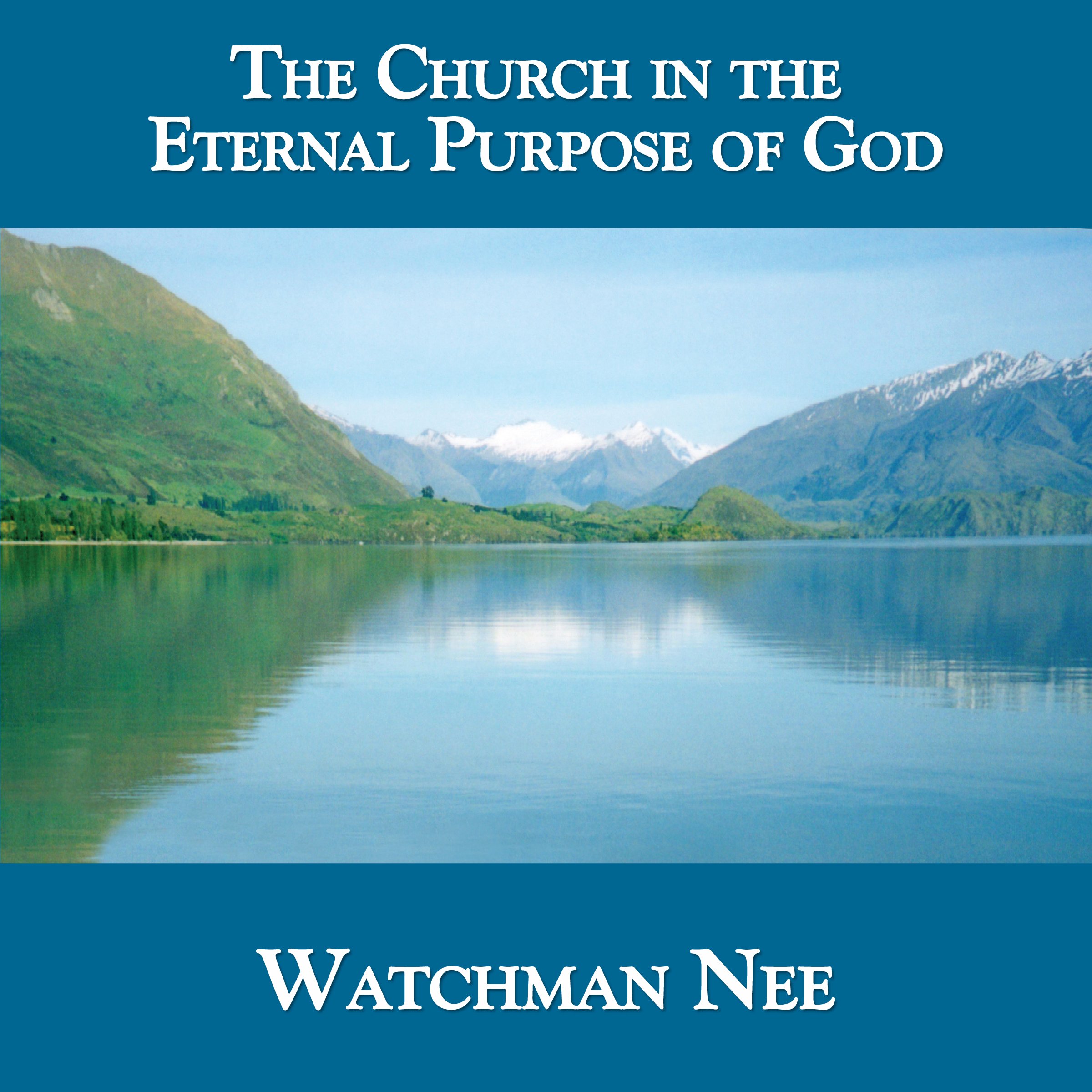 Cover art for The Church in the Eternal Purpose of God