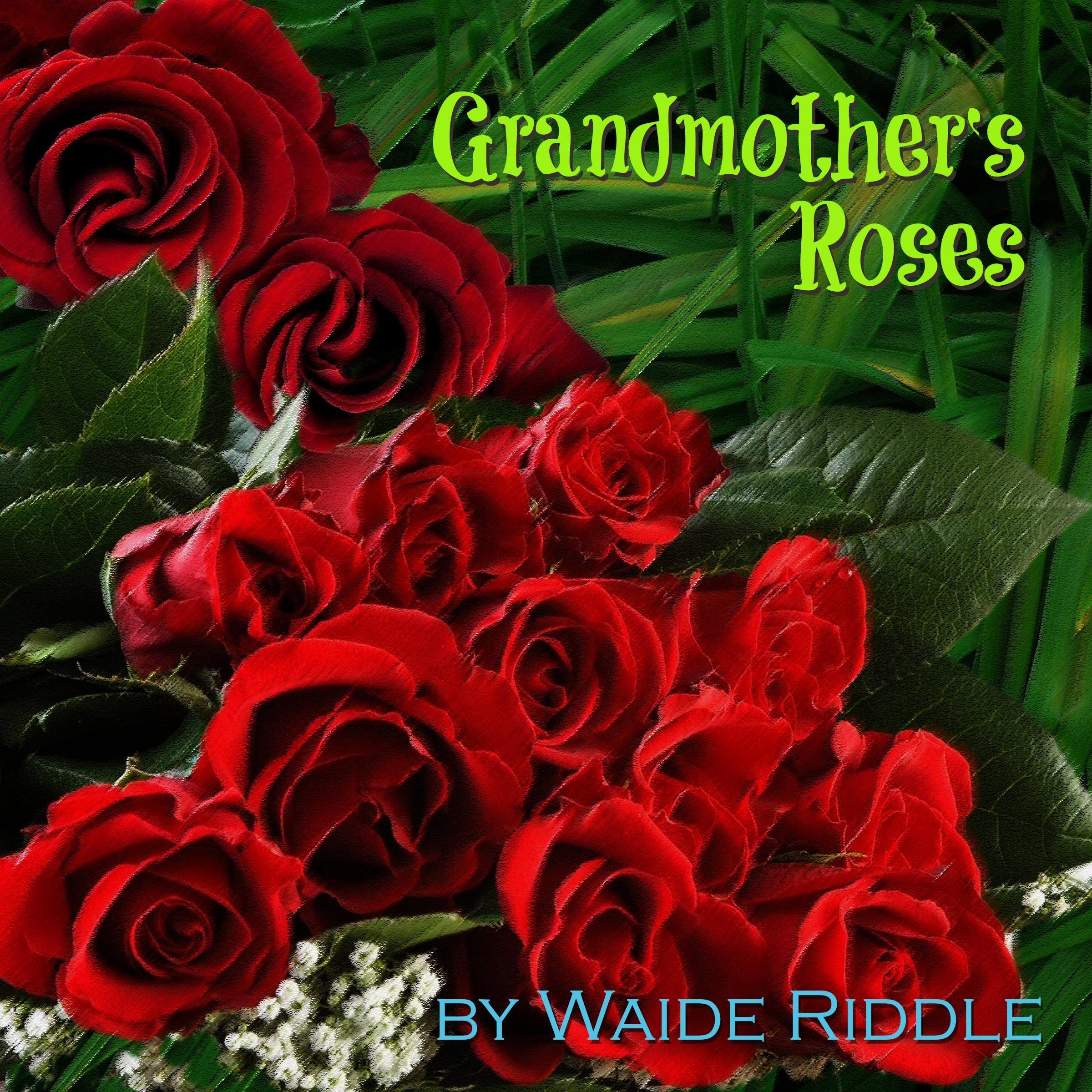 Grandmother's Roses