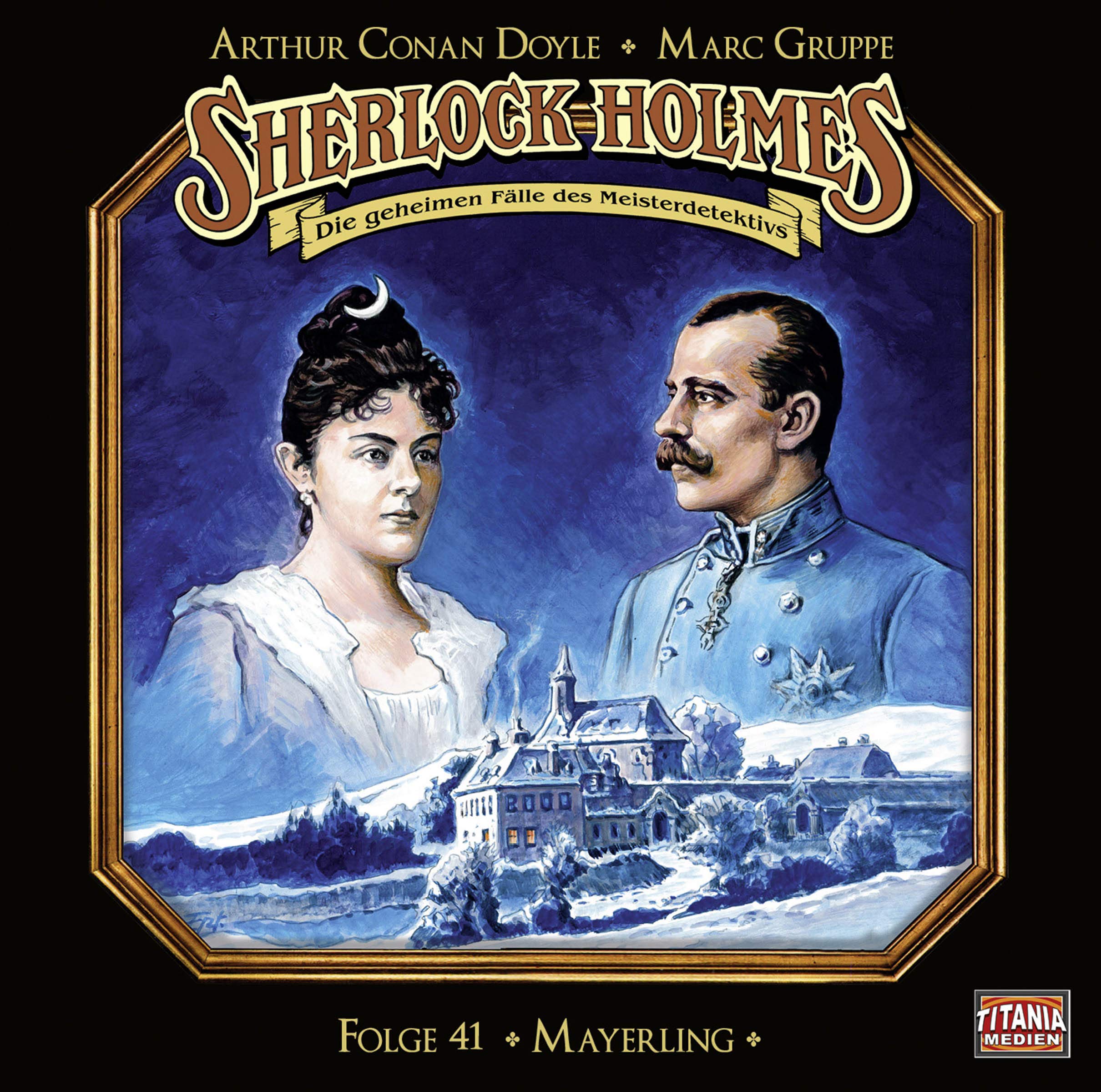 Sherlock Holmes - Folge 41: Mayerling. Hörspiel.