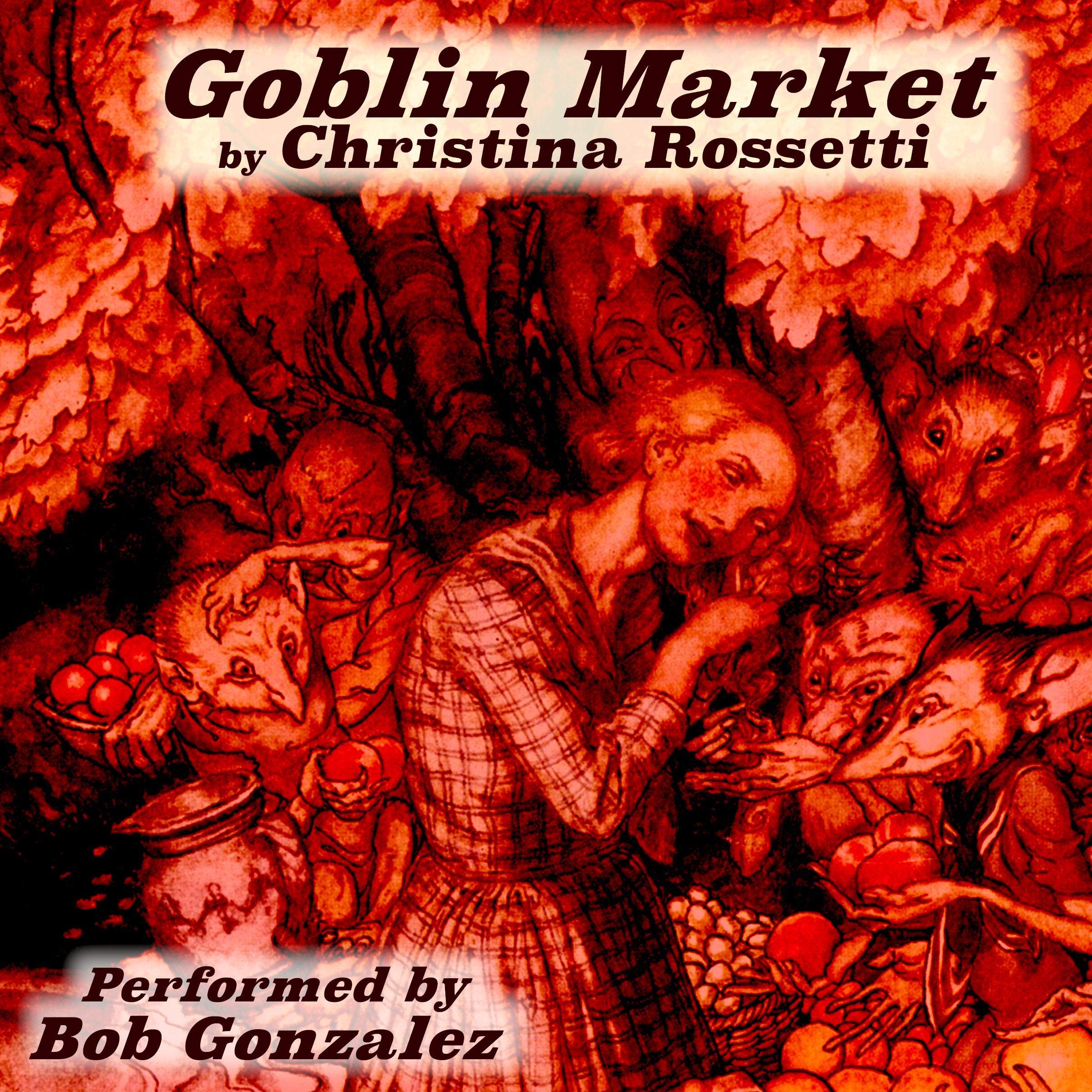 Goblin Market
