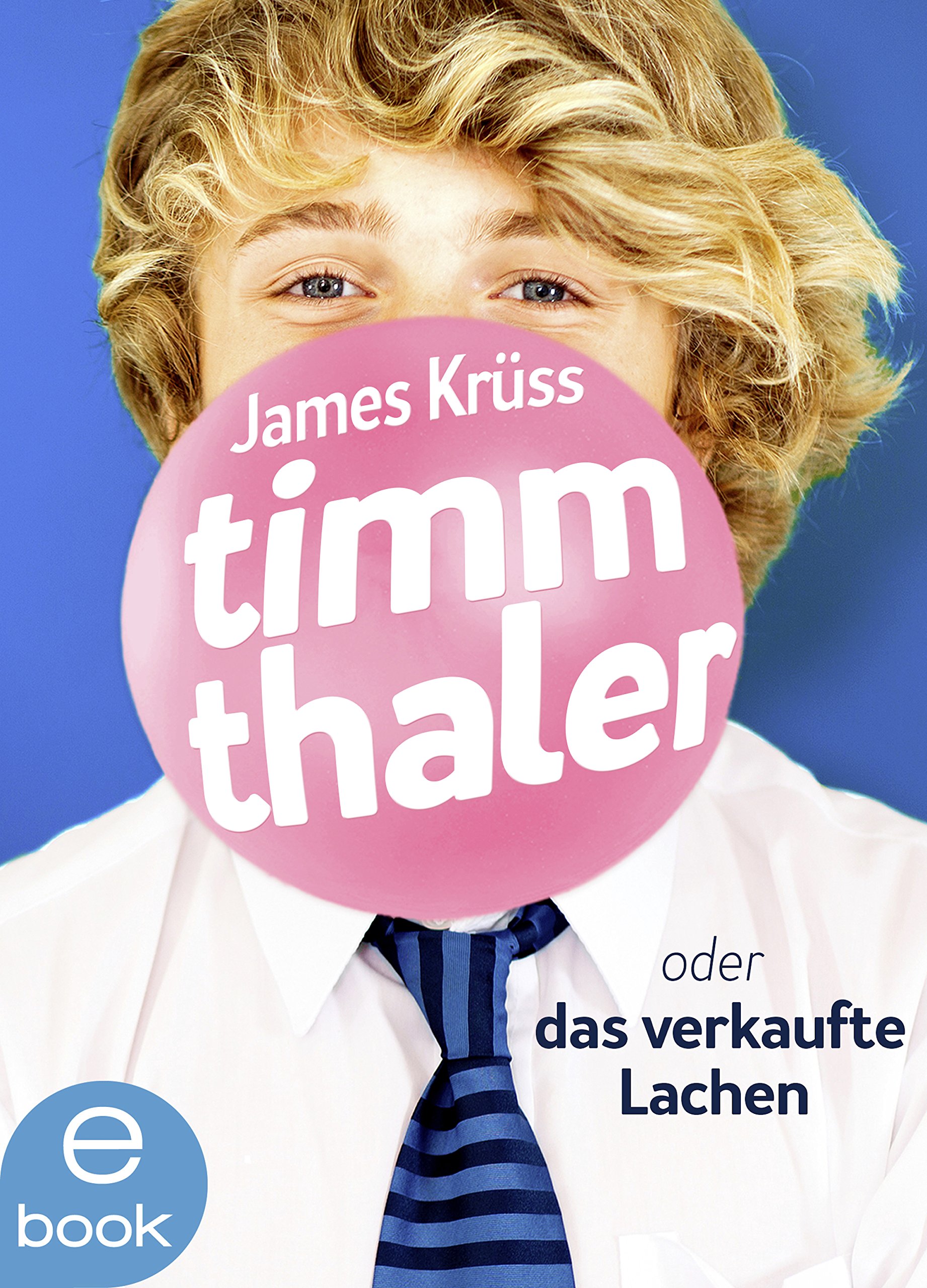Timm Thaler oder das verkaufte Lachen