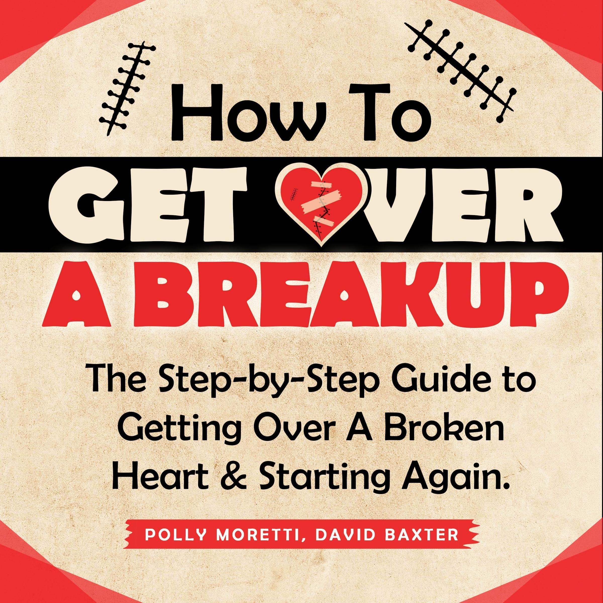 How to Get Over a Breakup