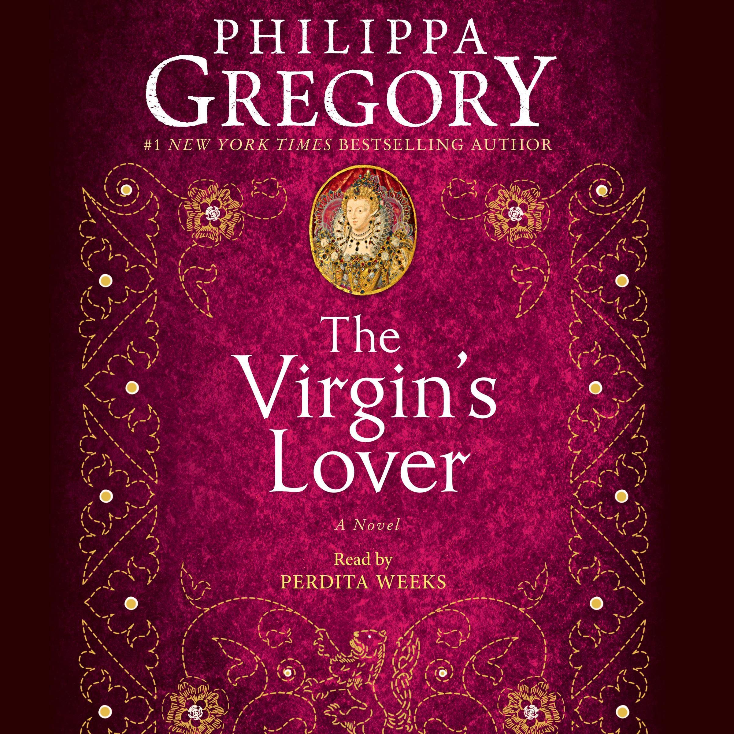 The Virgin's Lover: The Plantagenet and Tudor Novels, Book 3