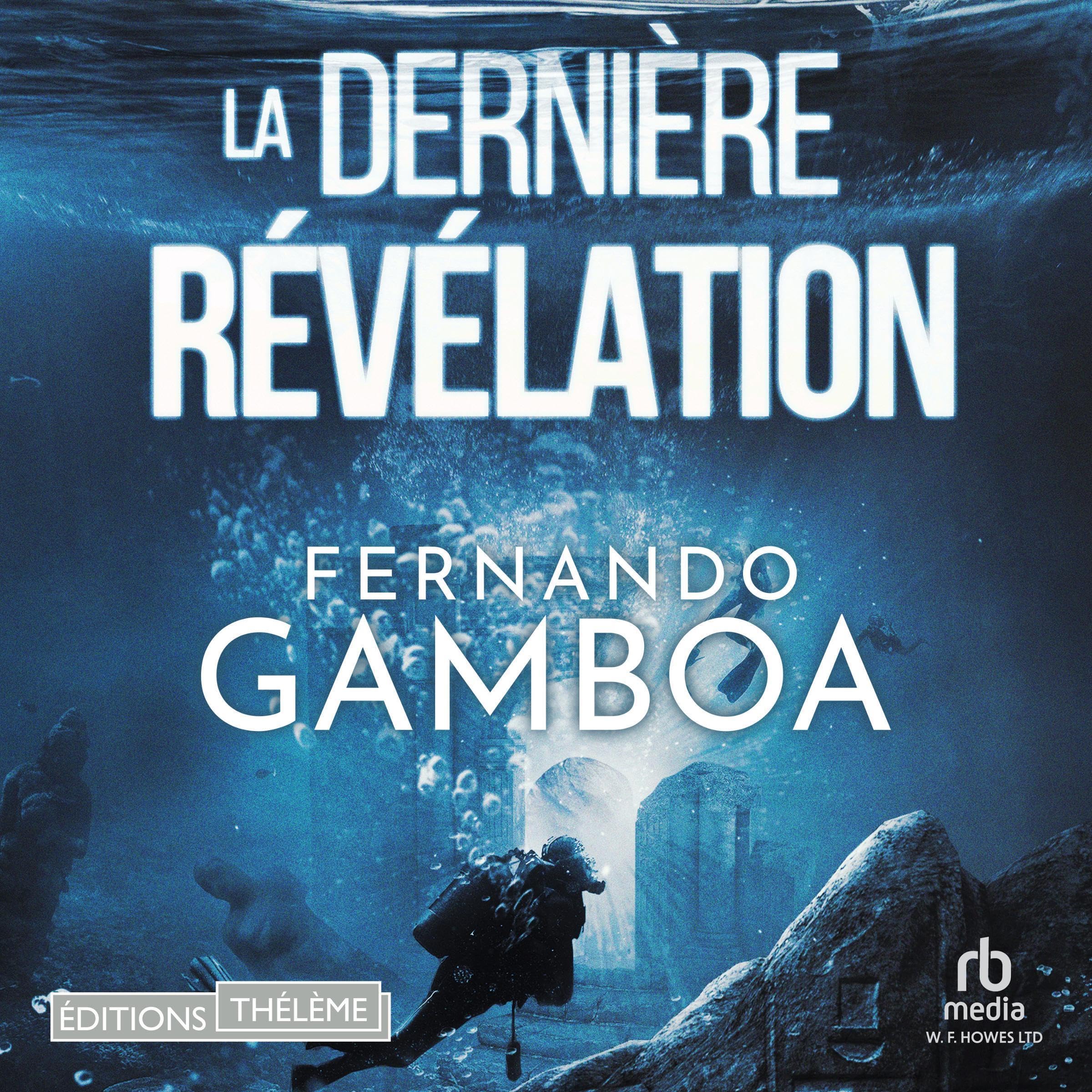 La Dernière Révélation [The Last Revelation]