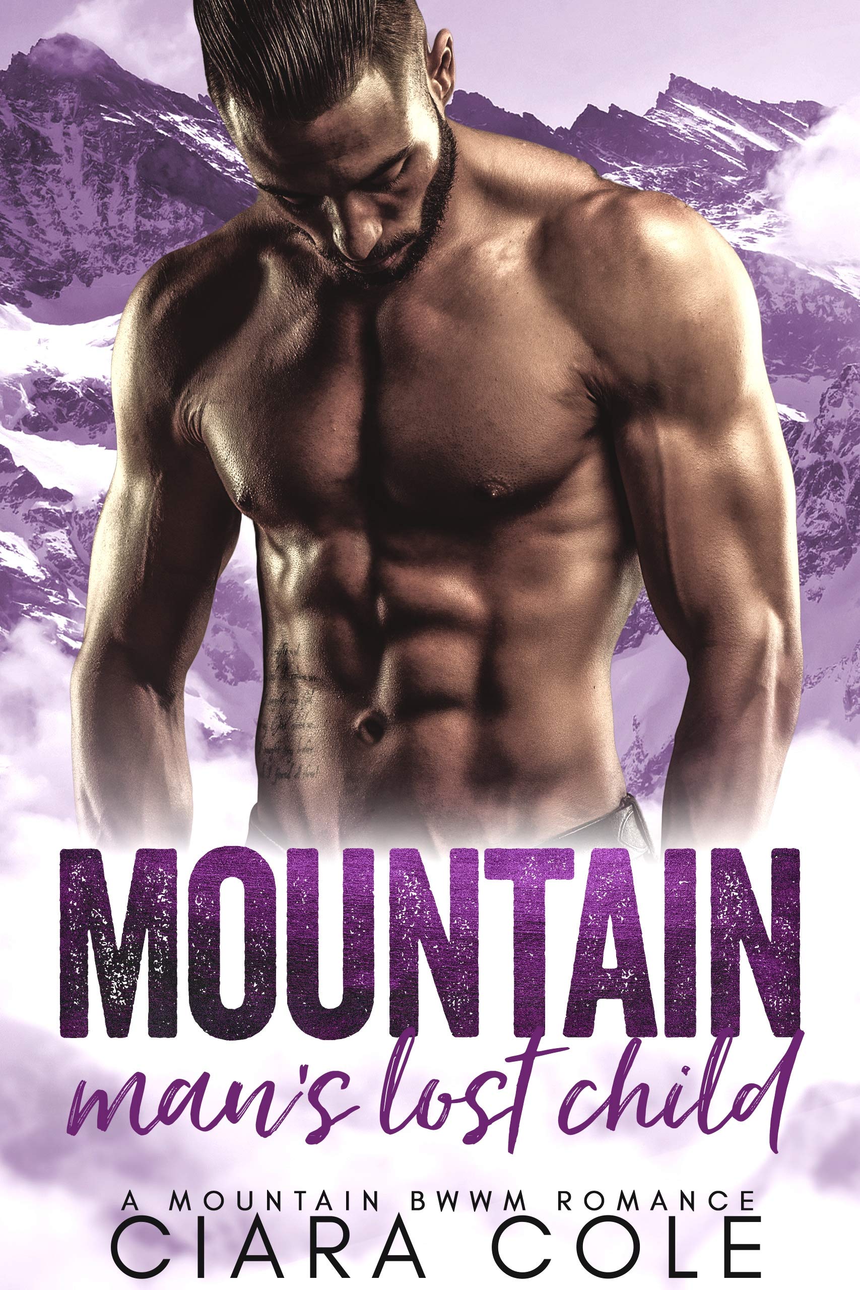 Mountain Man's Lost Child: A Mountain Man BWWM Romance