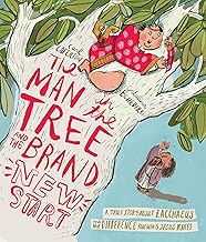 The Man in the Tree and the Brand New Start: A True Story about Zacchaeu...
