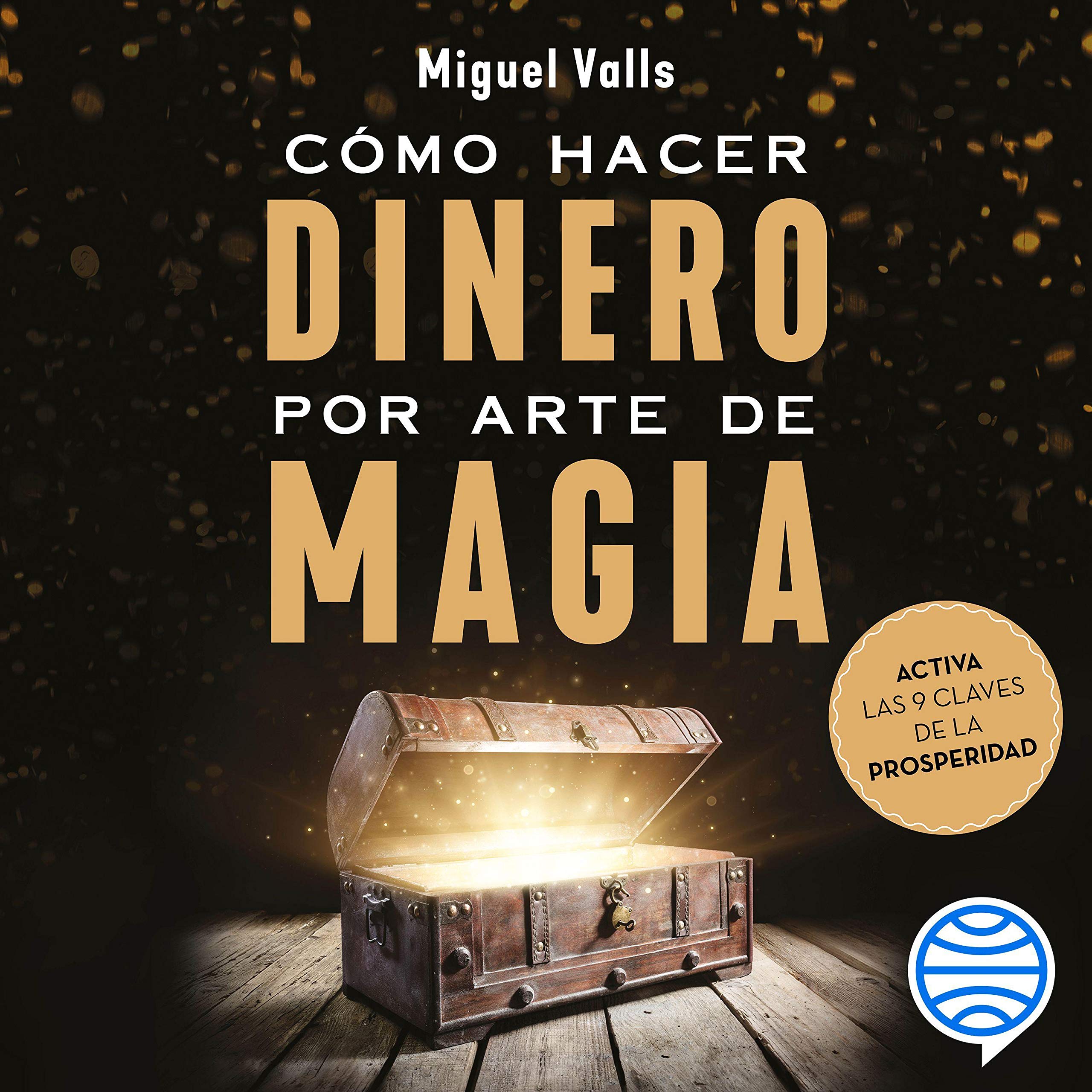 Cover art for Cómo hacer dinero por arte de magia